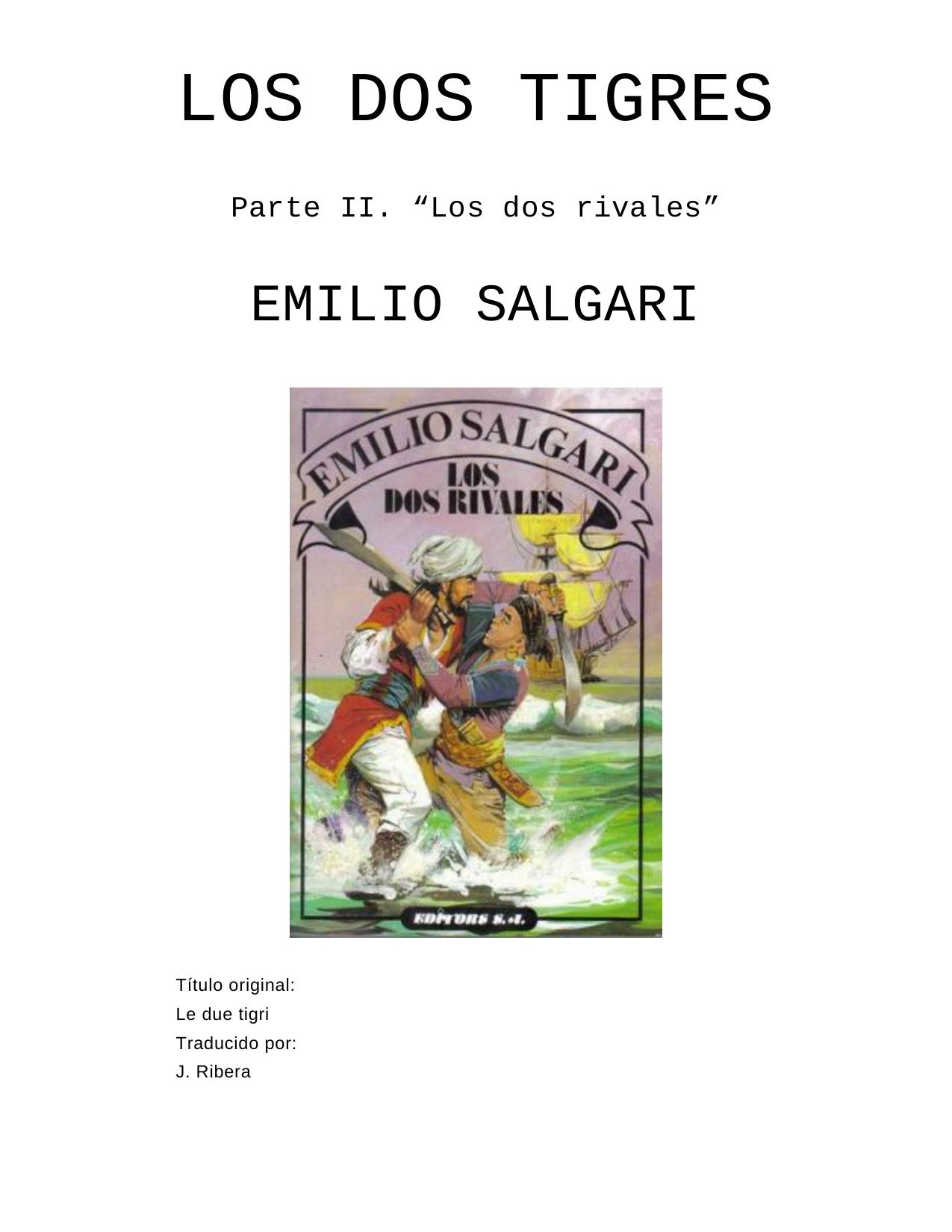 Microsoft Word - Los Dos Tigres.doc