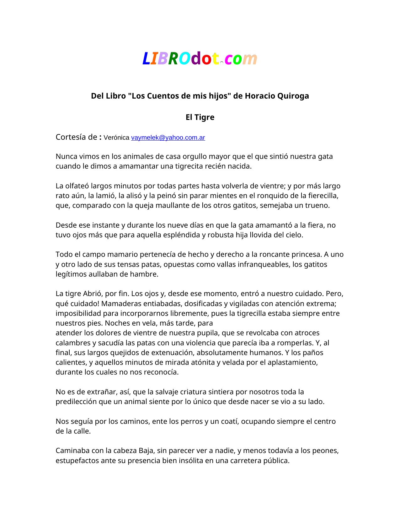 Del Libro "Los Cuentos de mis hijos" de Horacio Quiroga