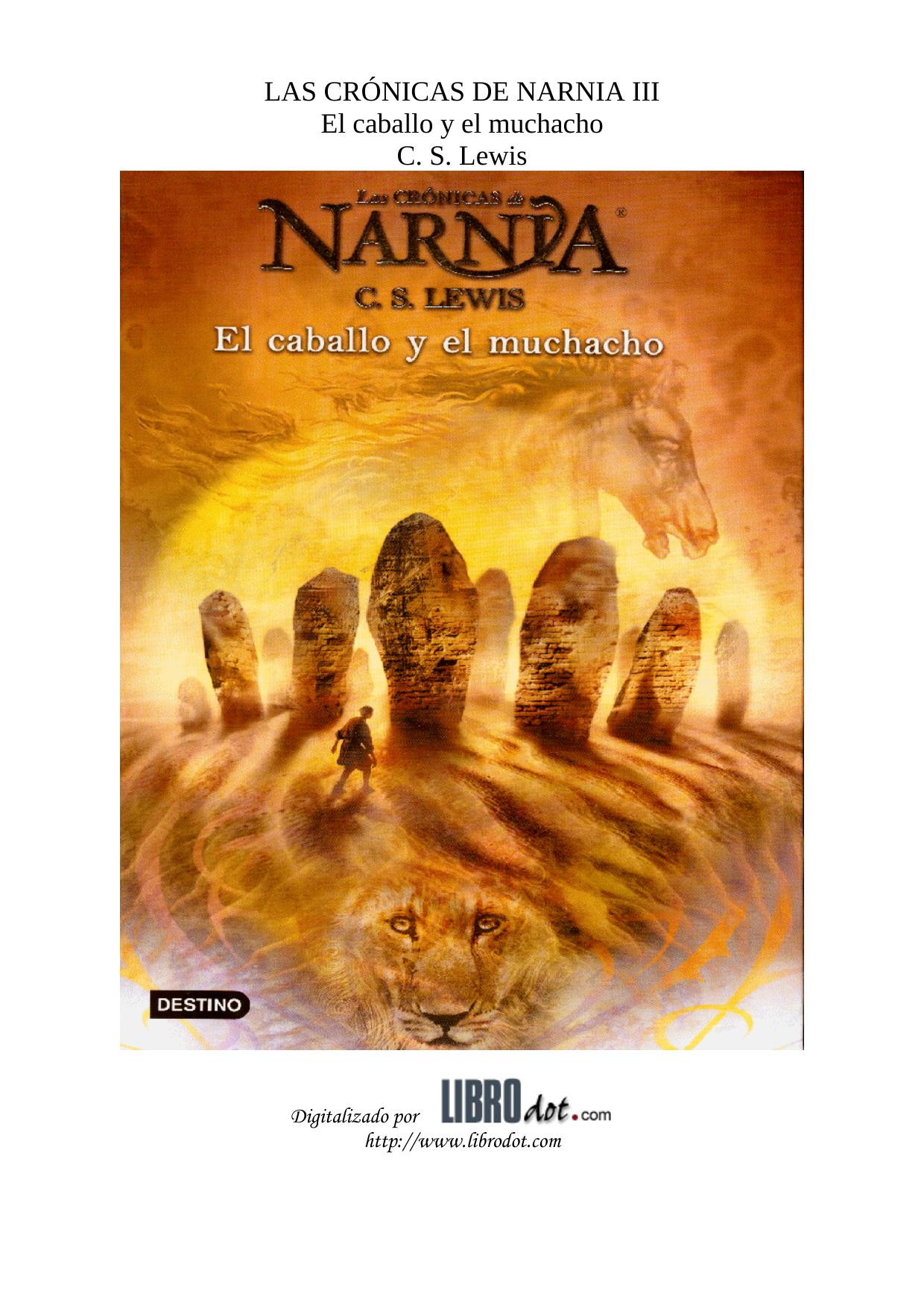 Microsoft Word - LEWIS - LAS CRONICAS DE NARNIA III.doc