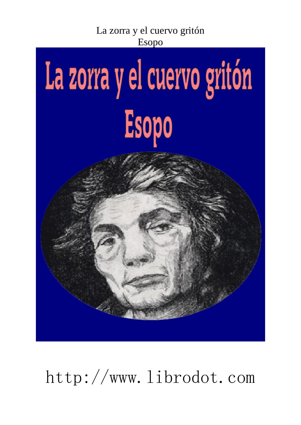 Microsoft Word - ESOPO - LA ZORRA Y EL CUERVO GRITÓN.doc
