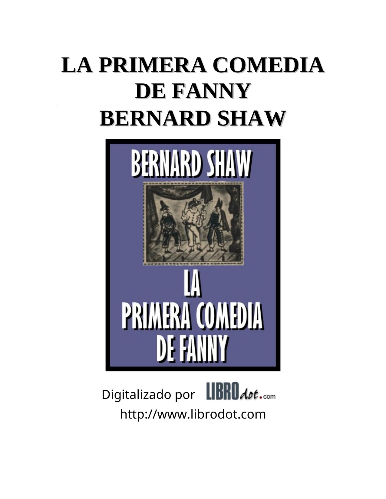 LA PRIMERA COMEDIA DE FANNY