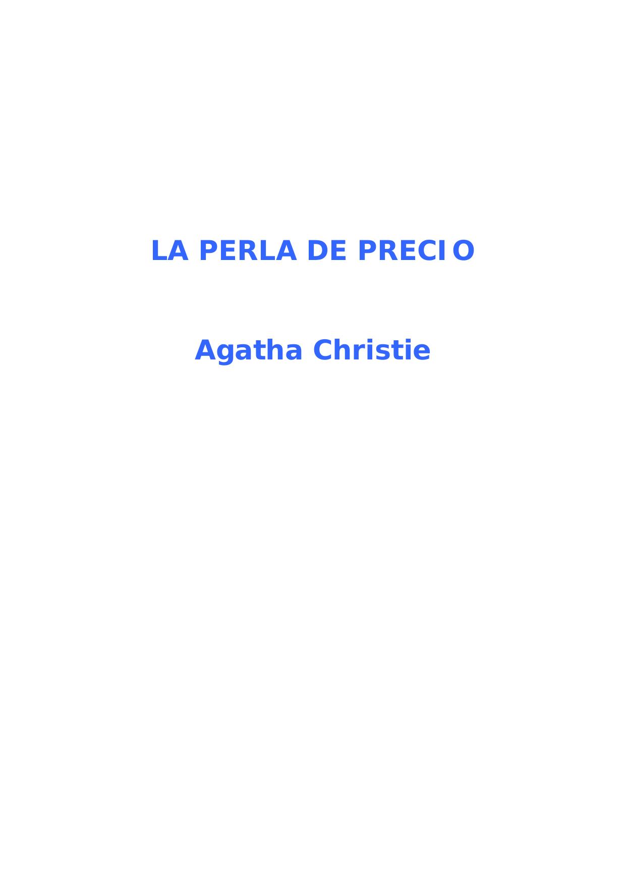Microsoft Word - Christie, Agatha - La Perla de Precio.doc
