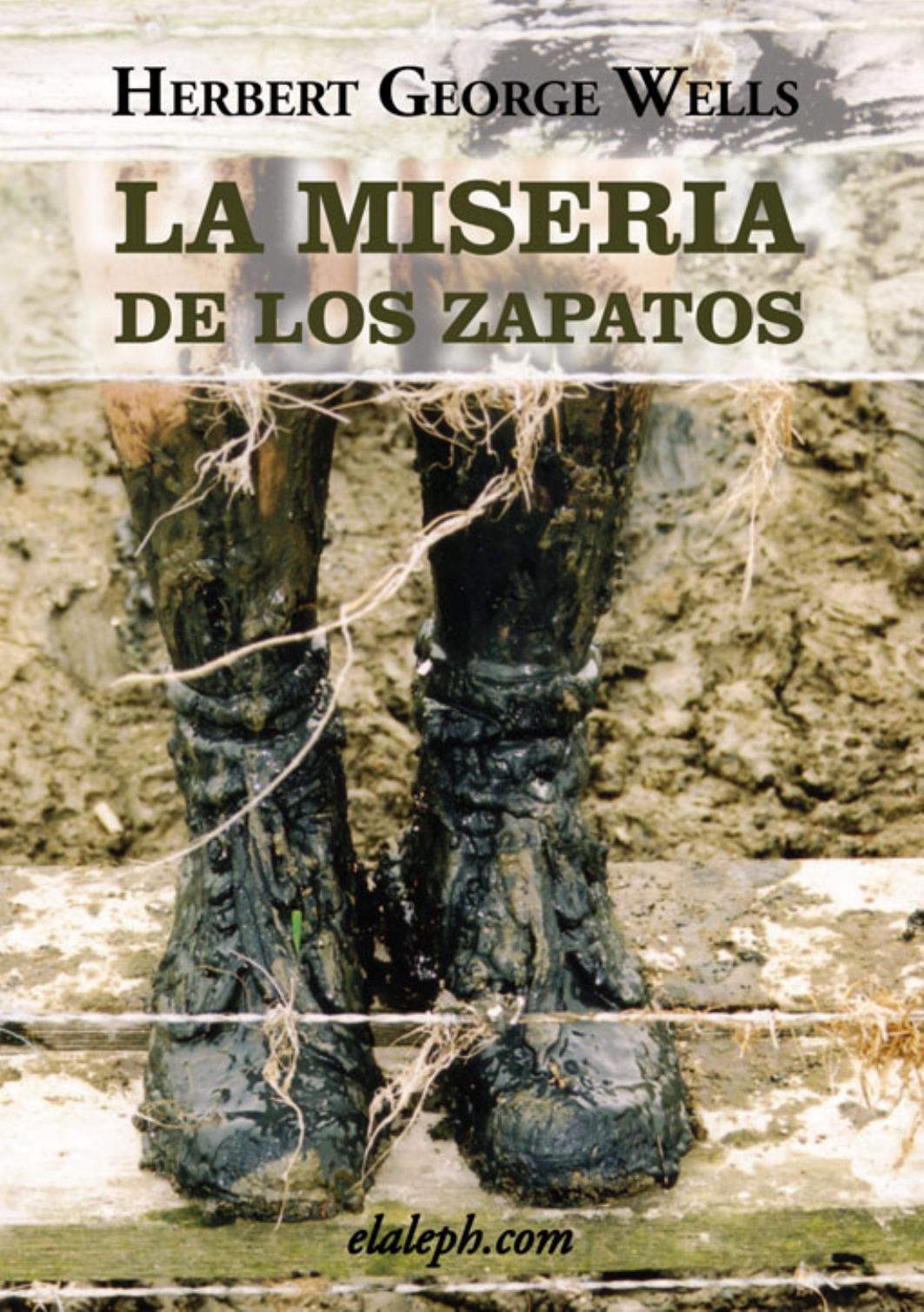La miseria de los zapatos