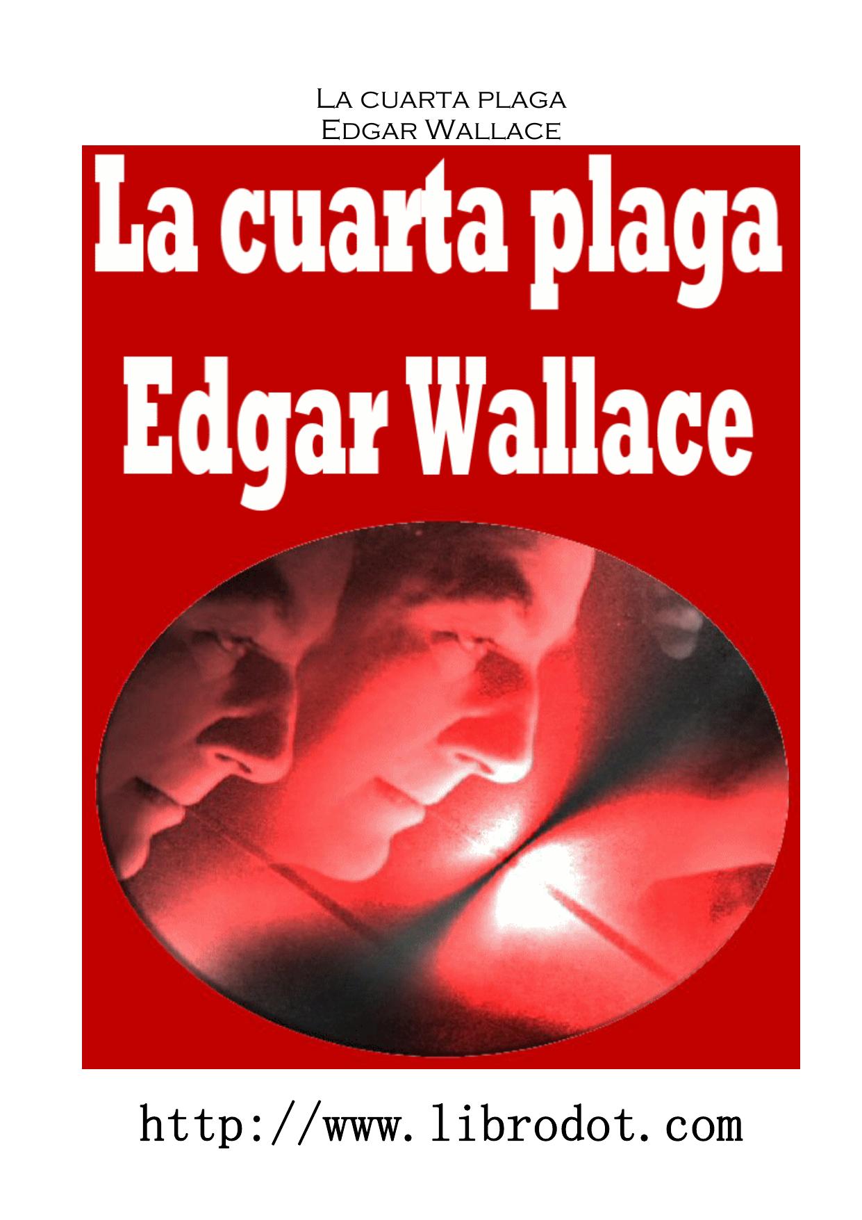 Microsoft Word - La cuarta plaga.doc