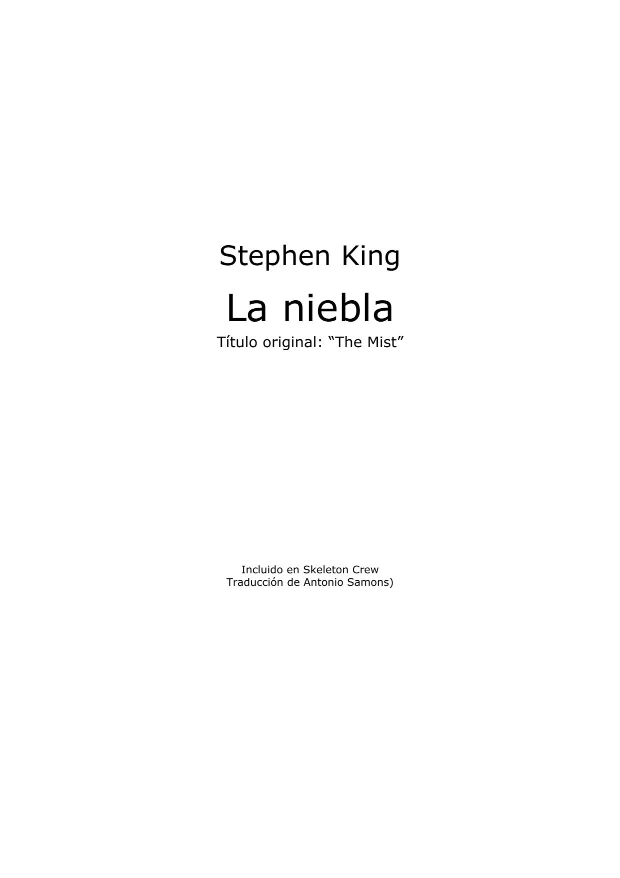 Microsoft Word - King, Stephen - La niebla.rtf