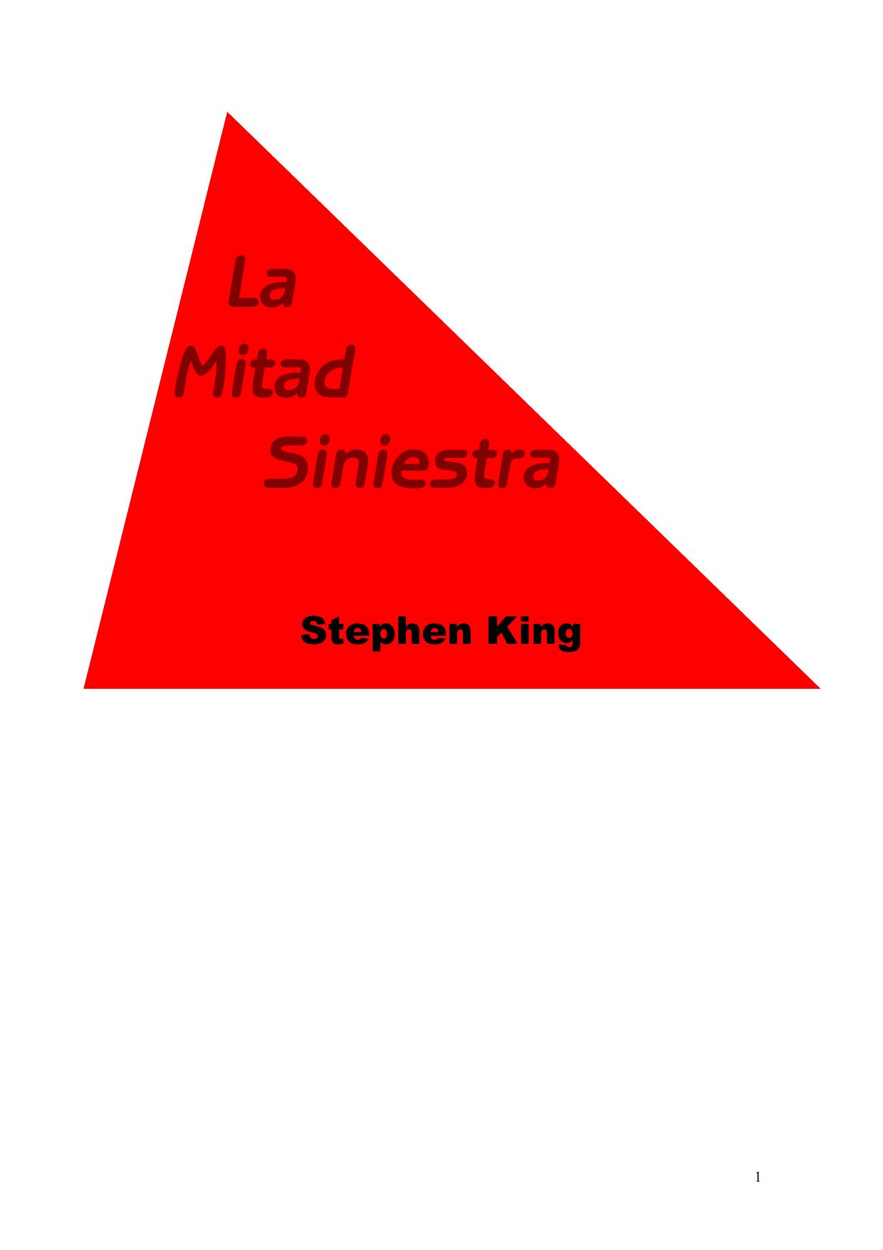 Microsoft Word - King, Stephen - La mitad siniestra.doc
