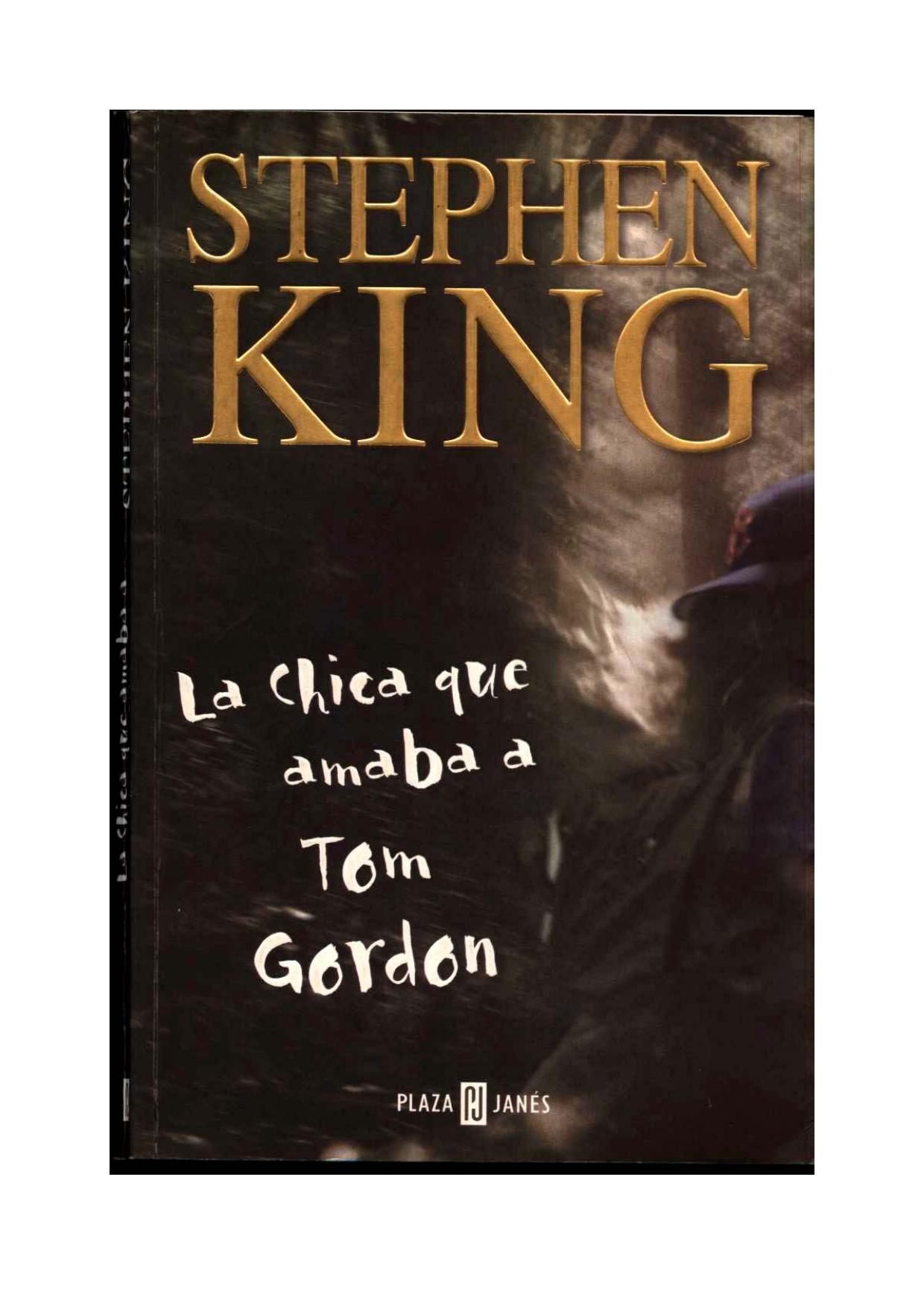 Microsoft Word - King, Stephen - La chica que amaba a Tom Gordon.rtf