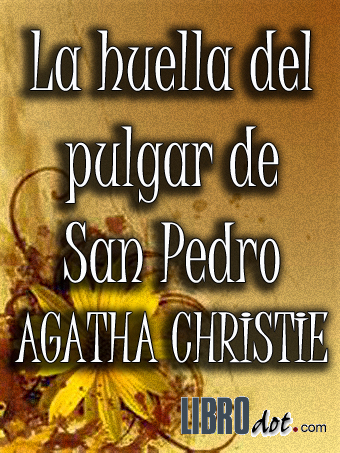 La Huella del Pulgar de San Pedro