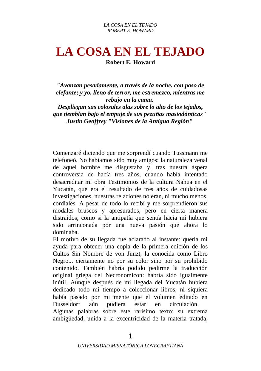 LA COSA EN EL TEJADO