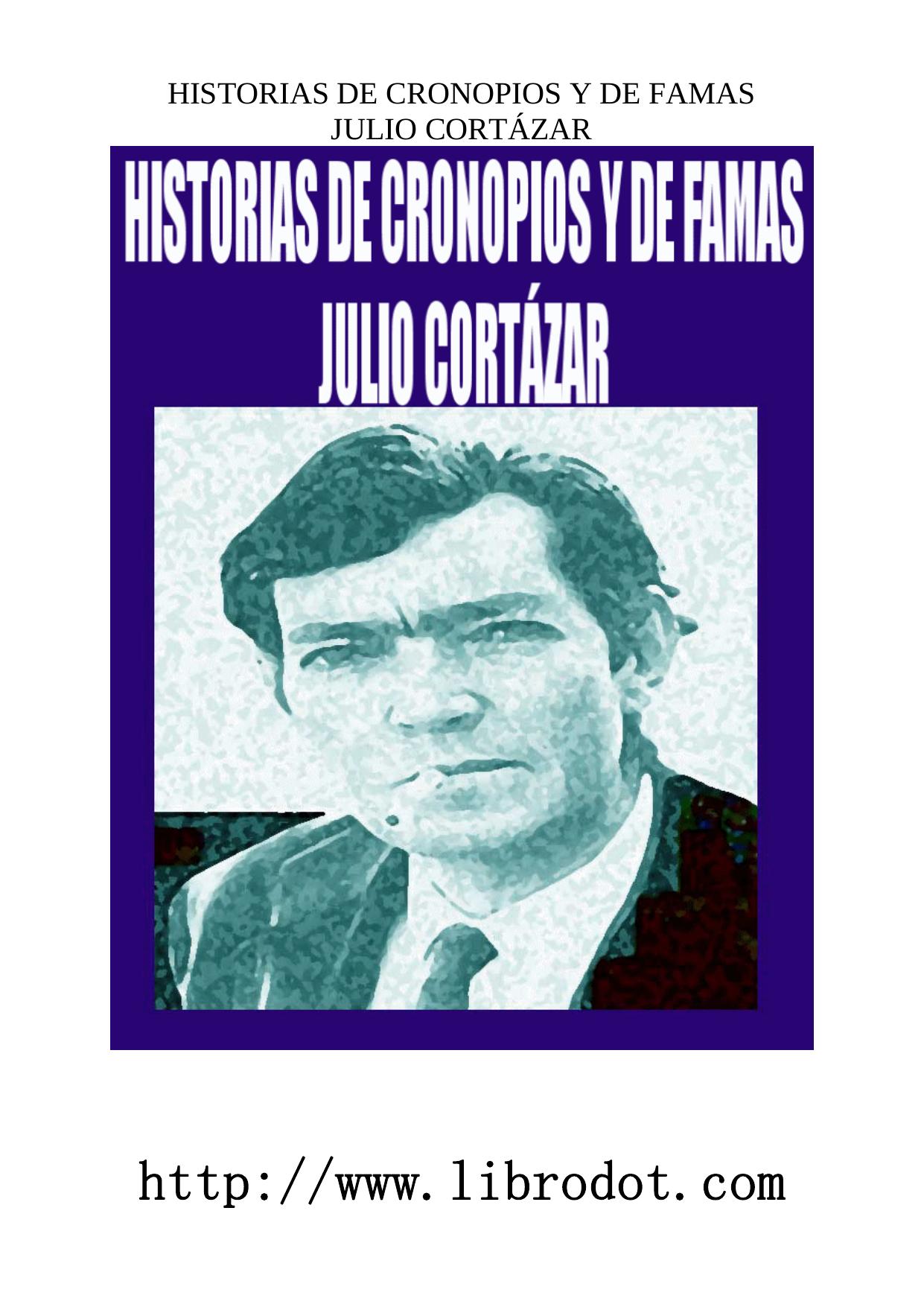 HISTORIAS DE CRONOPIOS Y DE FAMAS.doc