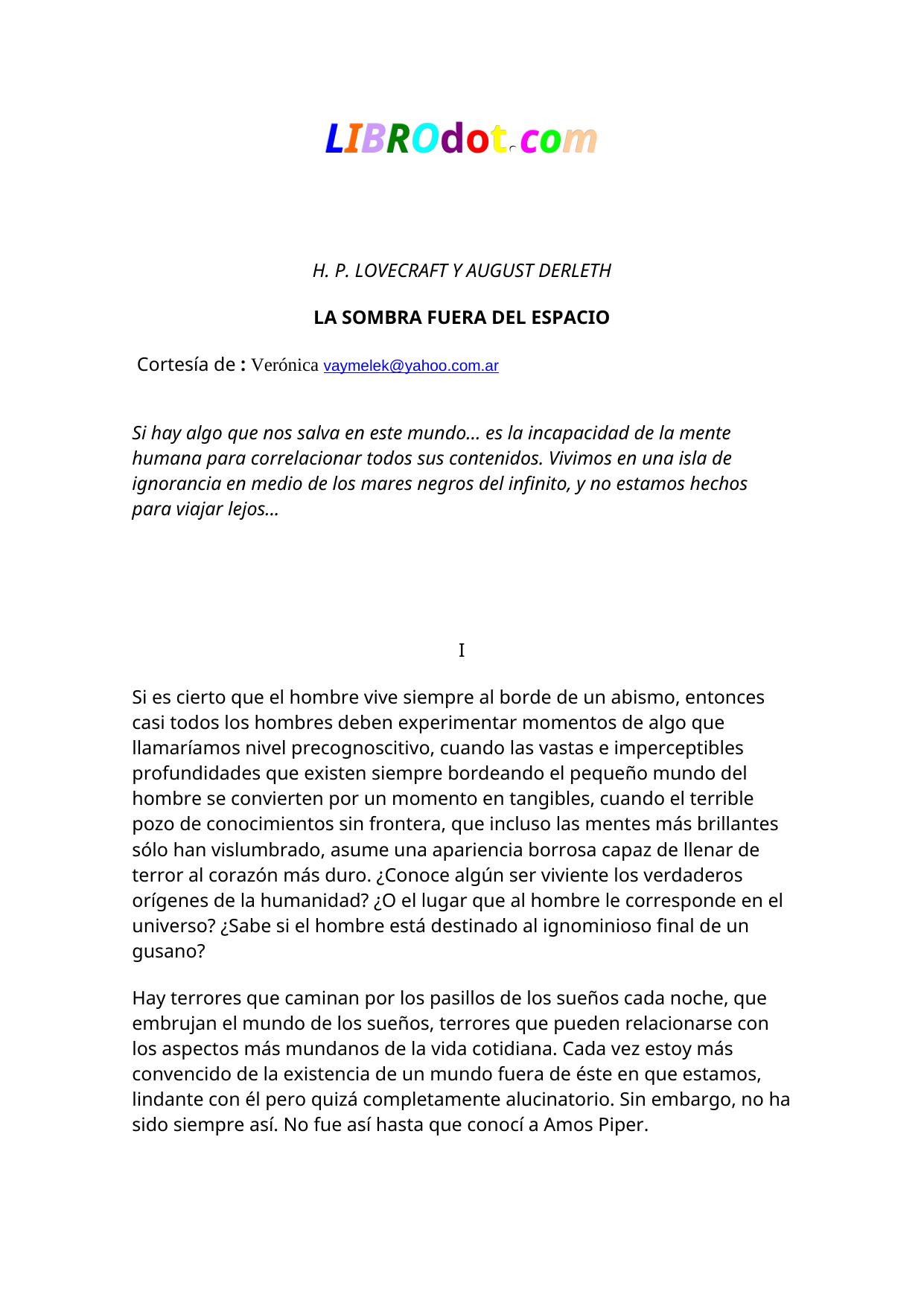 LA SOMBRA FUERA DEL ESPACIO