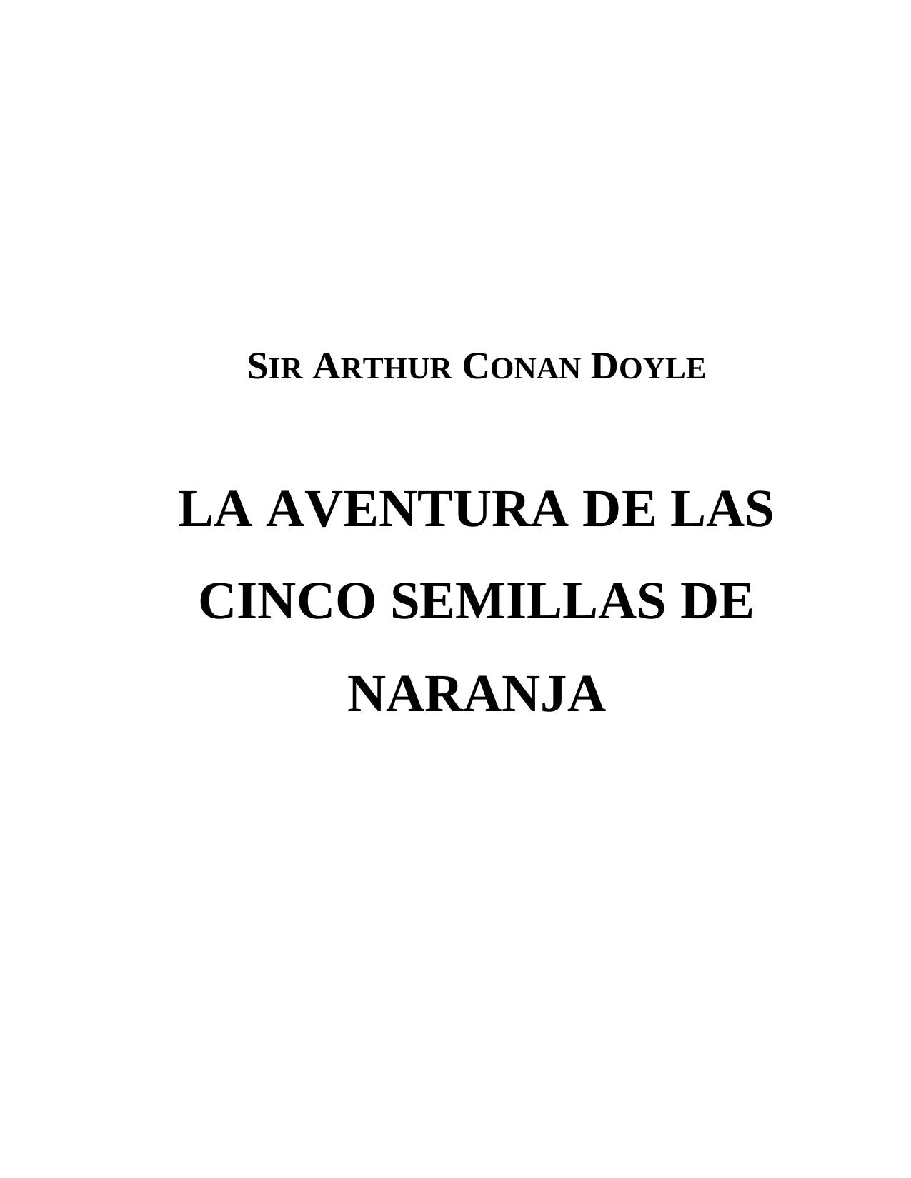 LA AVENTURA DE LAS 5 SEMILLAS DE NARANJA