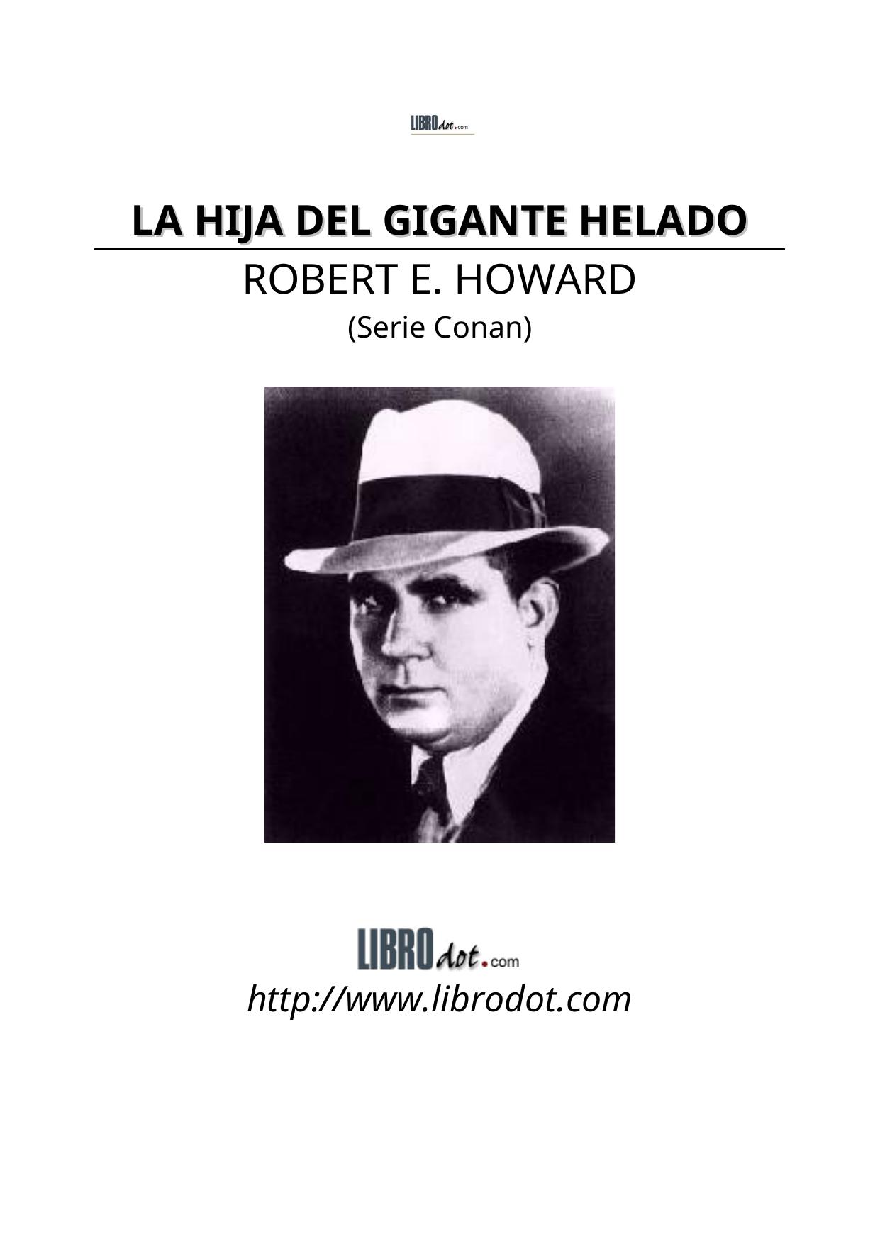 LA HIJA DEL GIGANTE HELADO