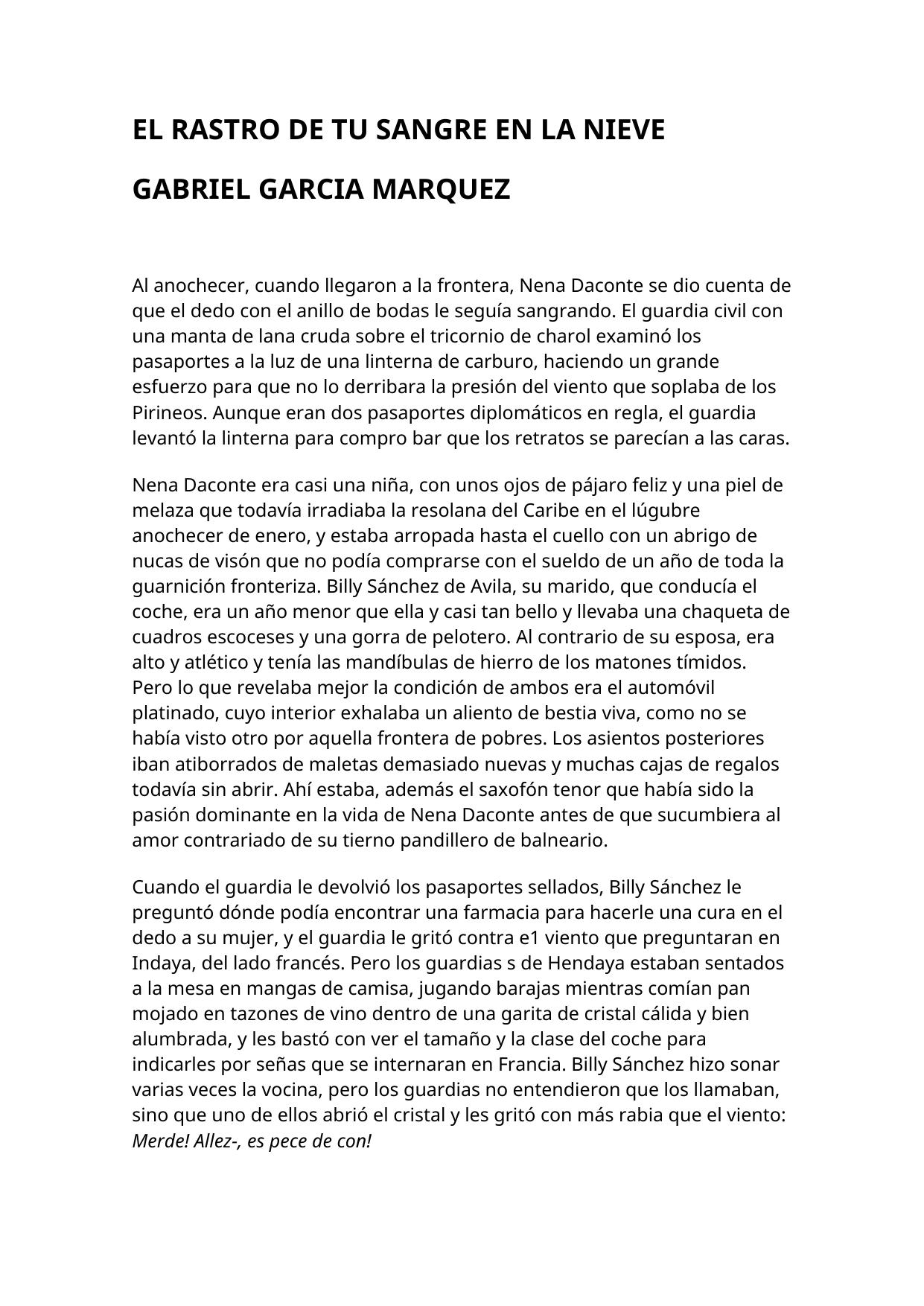 EL RASTRO DE TU SANGRE EN LA NIEVE