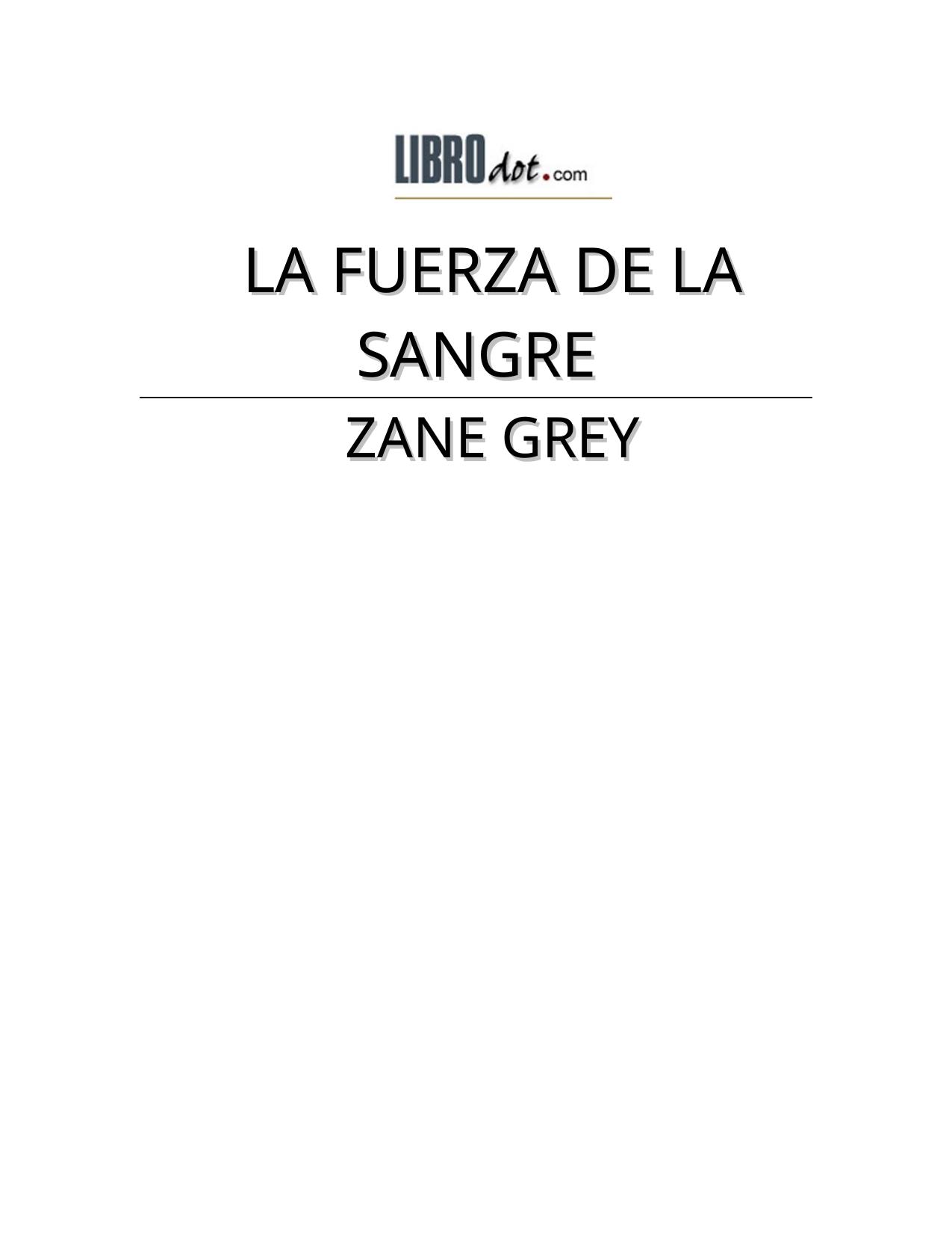 LA FUERZA DE LA SANGRE