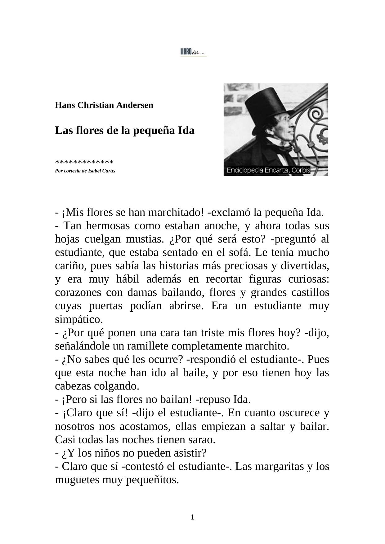 Flores de la pequeña Ida Las