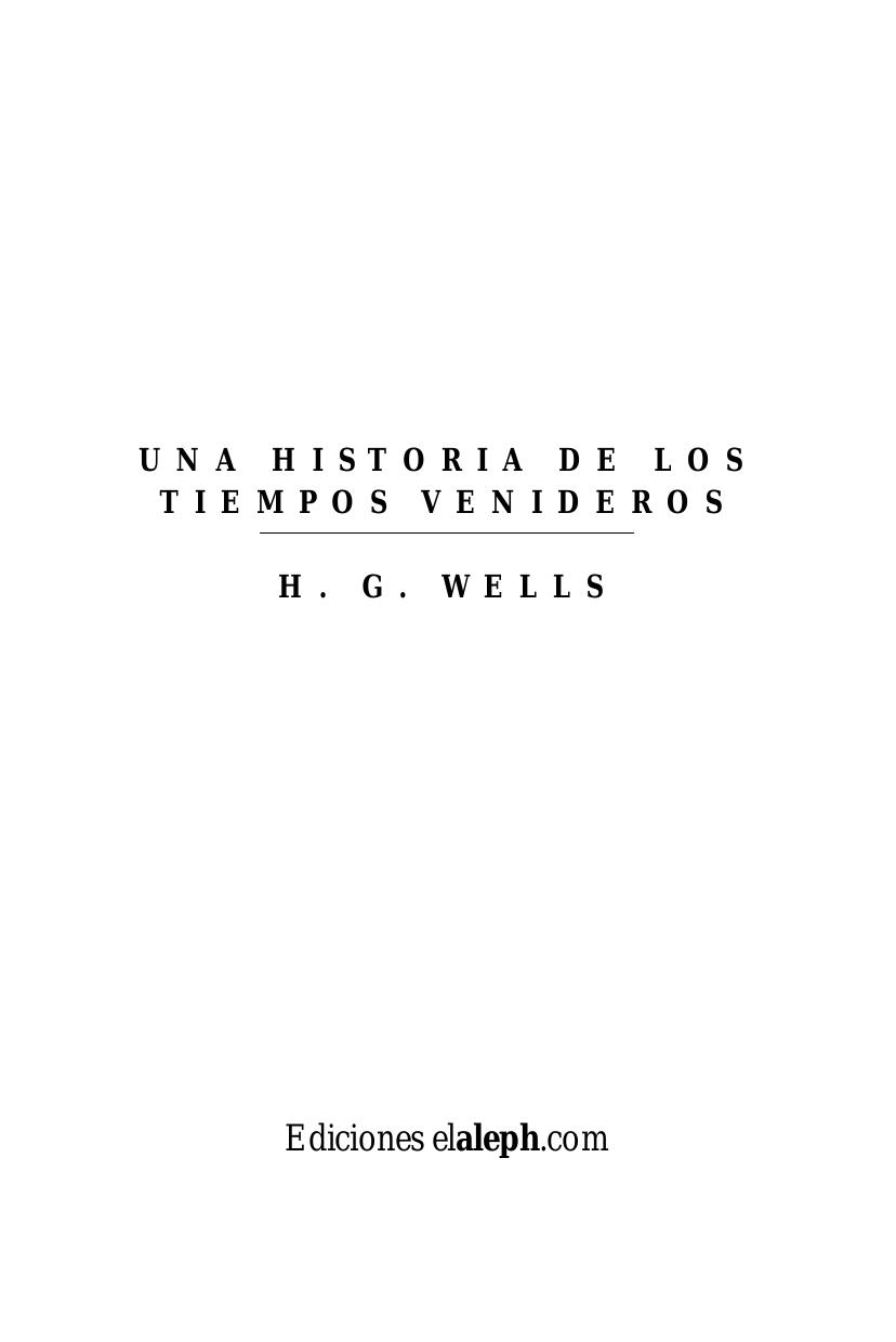 Una historia de los tiempos venideros