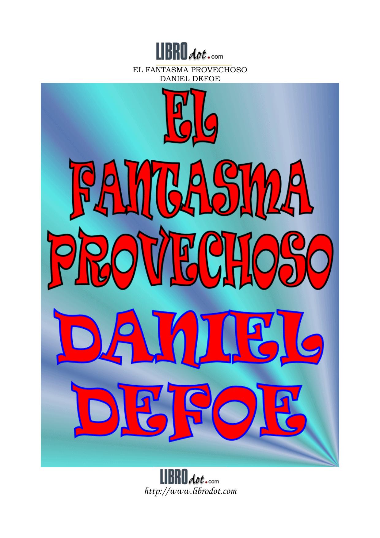 Fantasma provechoso, El
