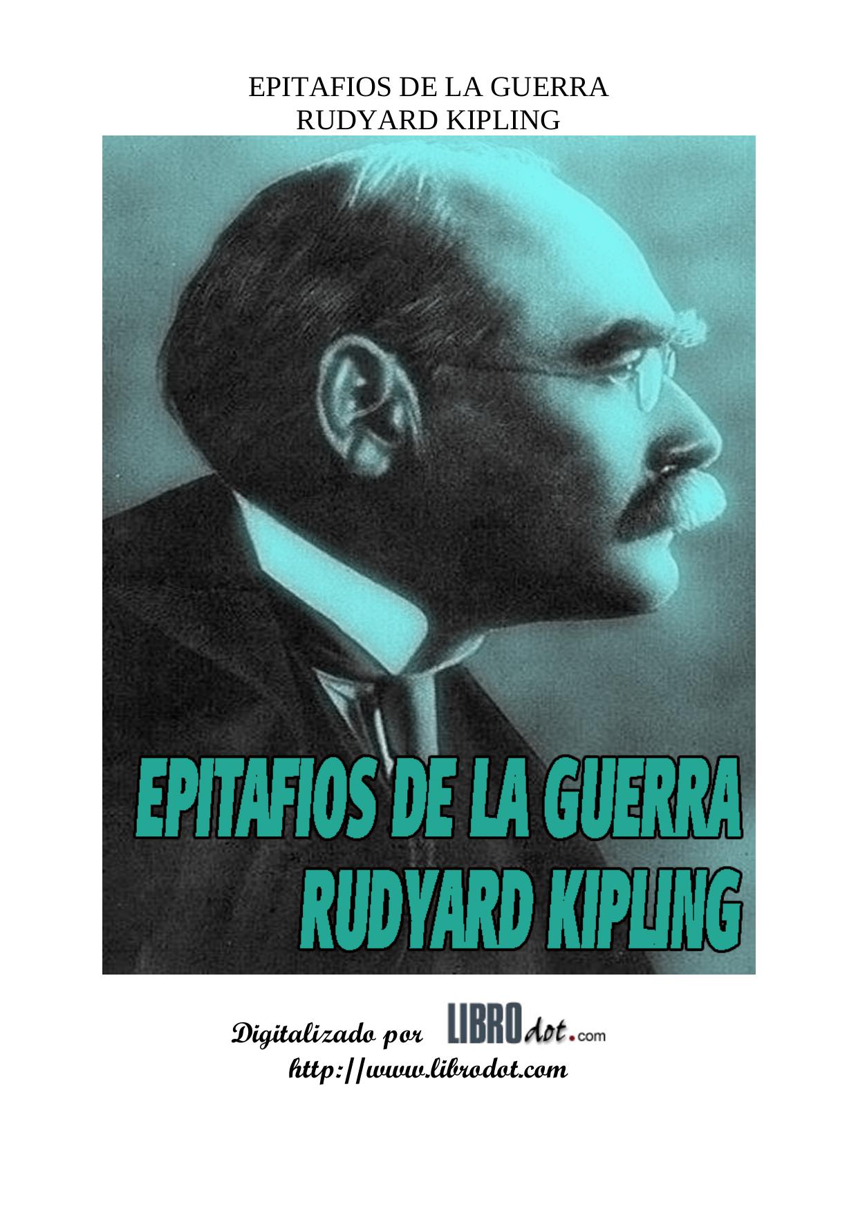 Microsoft Word - KIPLING - EPITAFIOS DE LA GUERRA.doc
