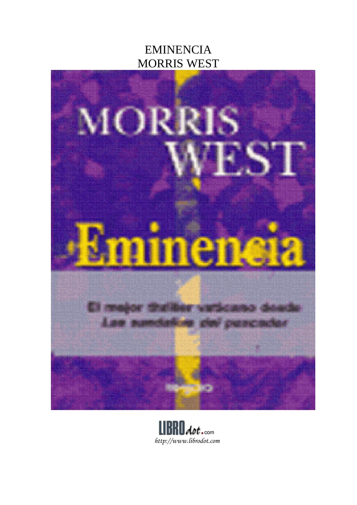 Microsoft Word - MORRIS WEST - EMINENCIA.doc