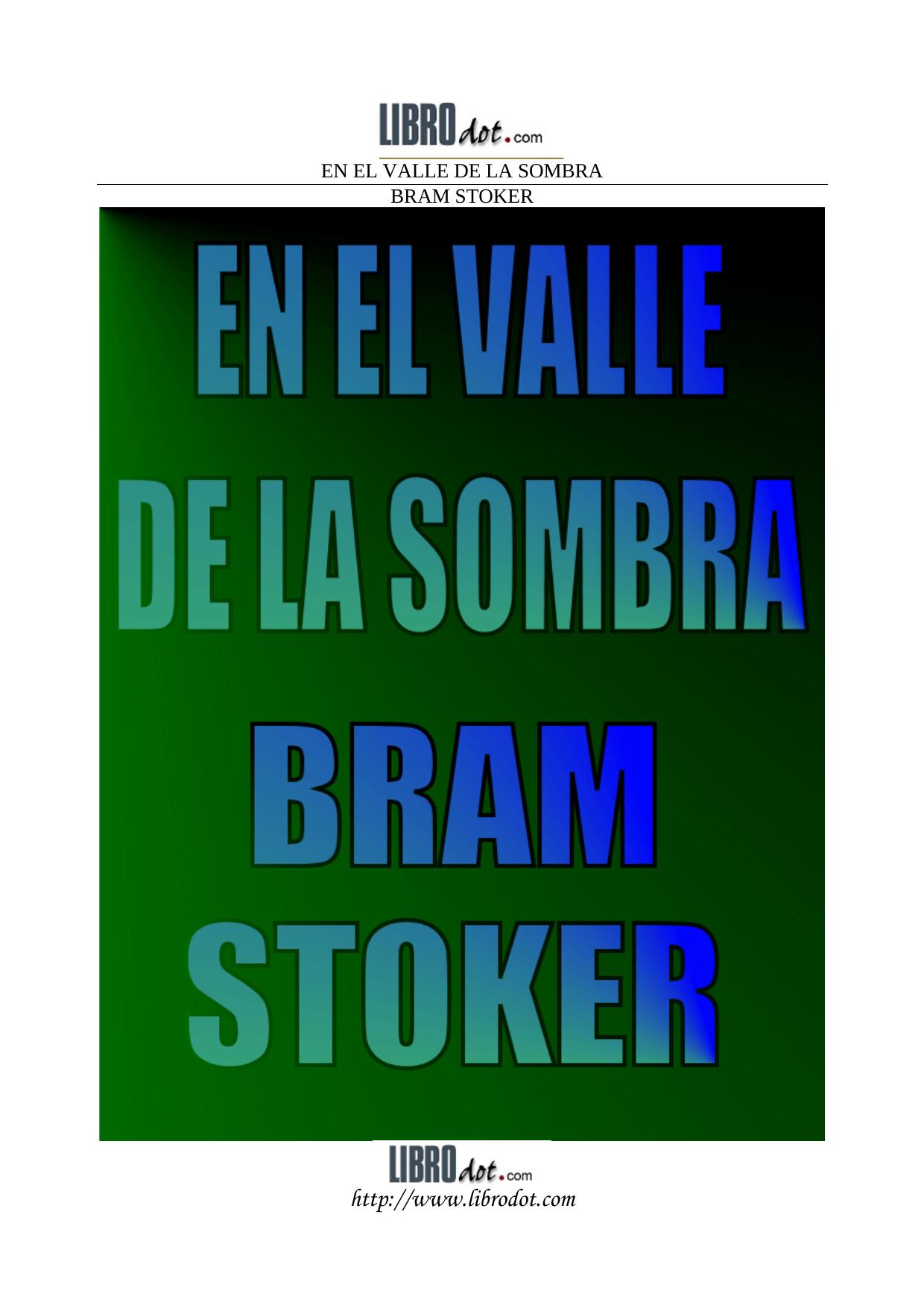 El valle de la sombra, En