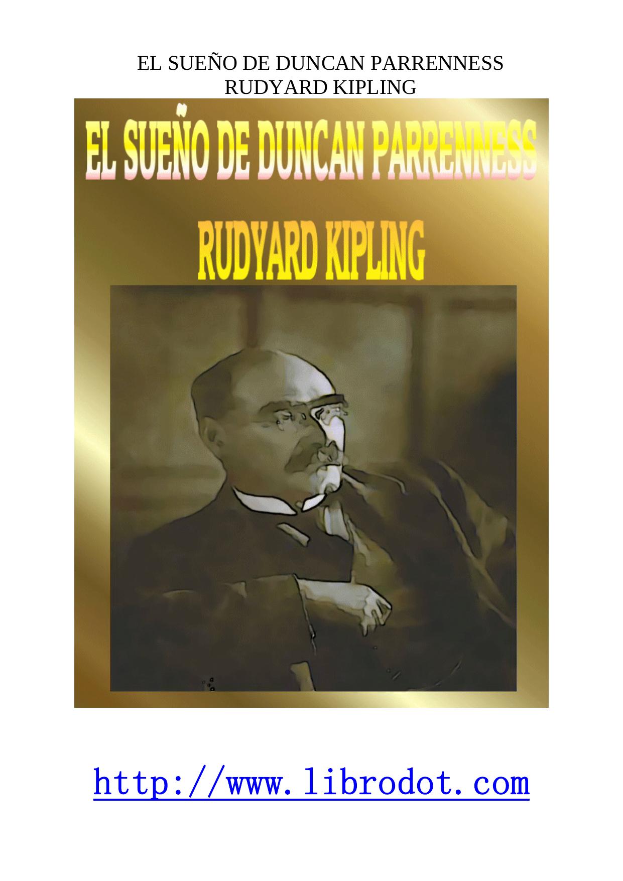 Microsoft Word - KIPLING - EL SUEÑO DE DUNCAN PARRENNESS.doc