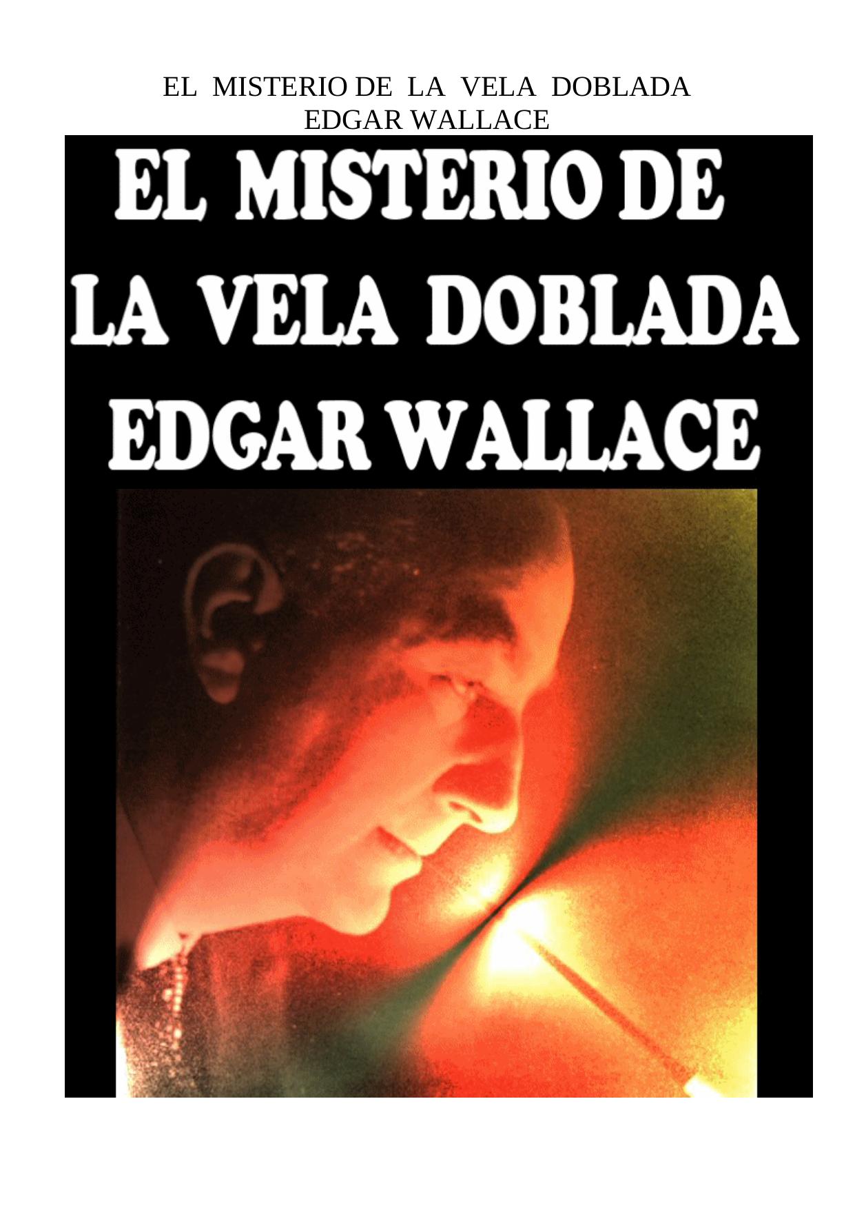 El Misterio de la Vela Doblada