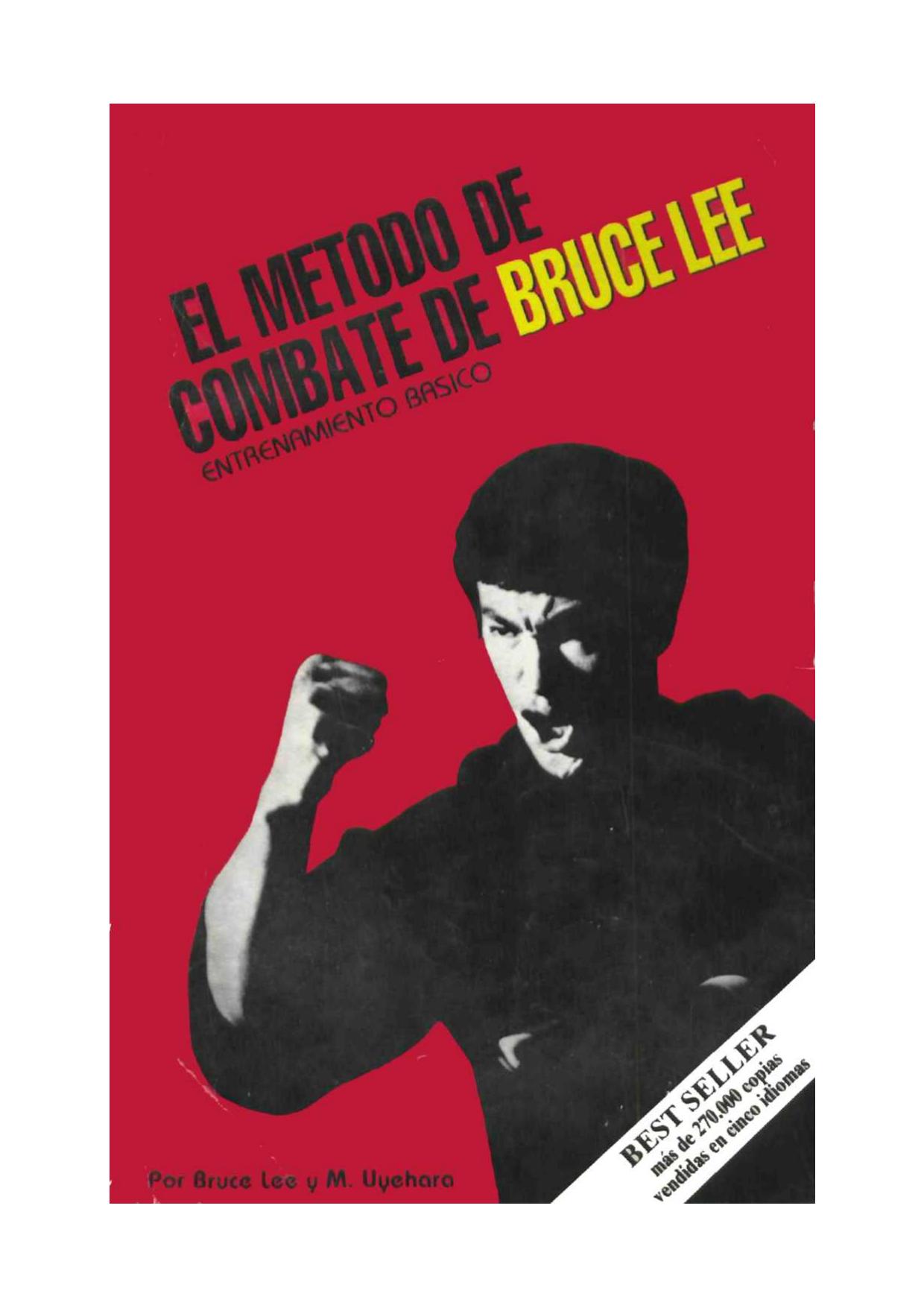 El método de combate de Bruce Lee. Entrenamiento básico