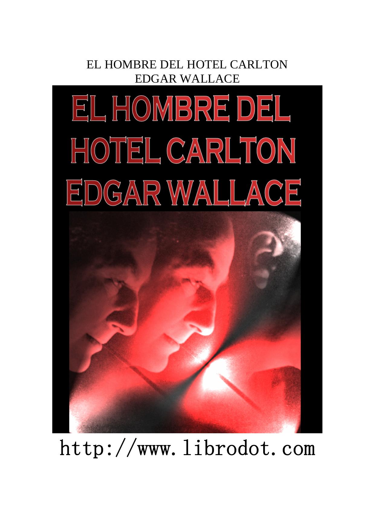 Microsoft Word - El hombre del Hotel Carlton.doc