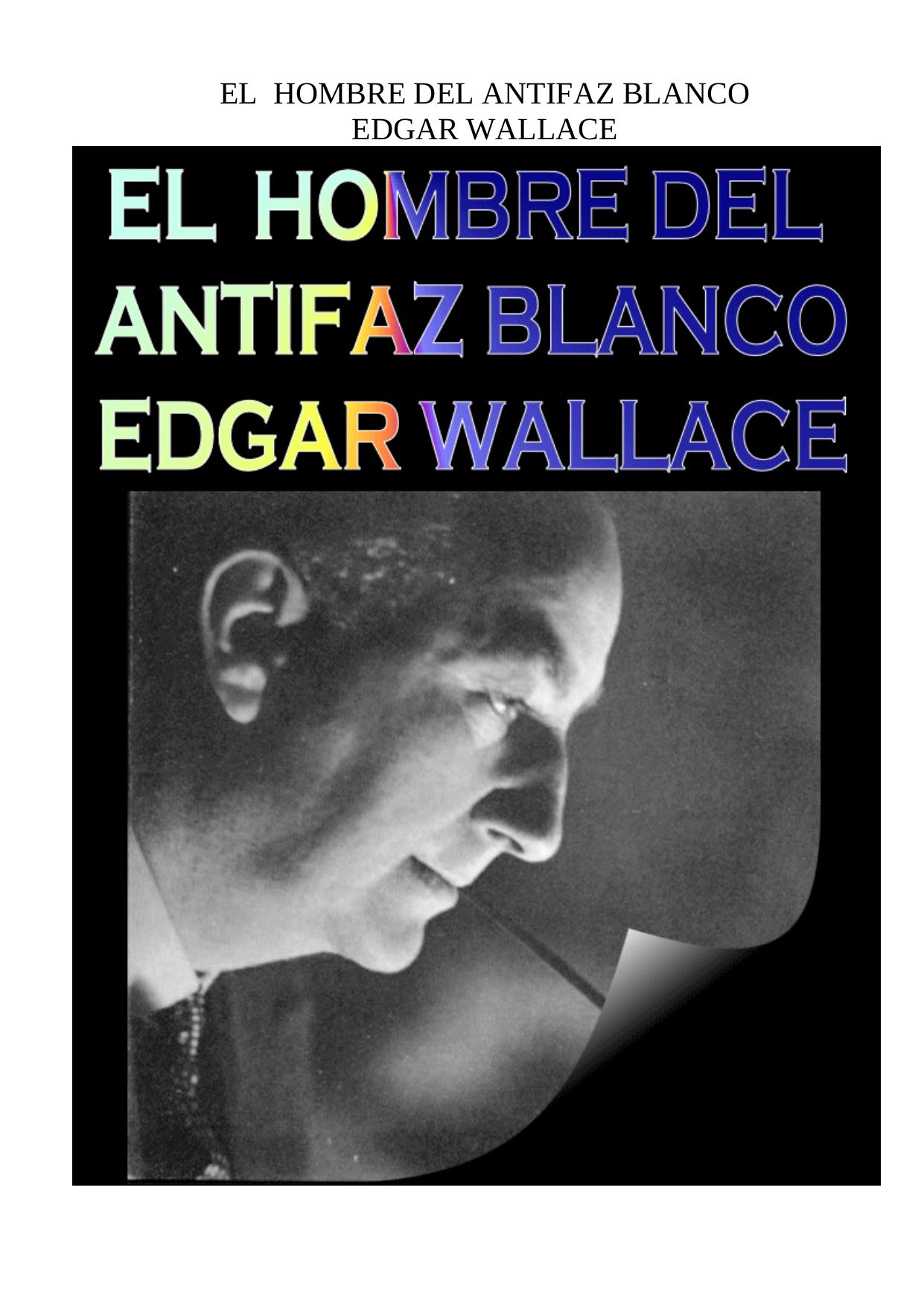 Microsoft Word - El hombre del antifaz blanco.doc