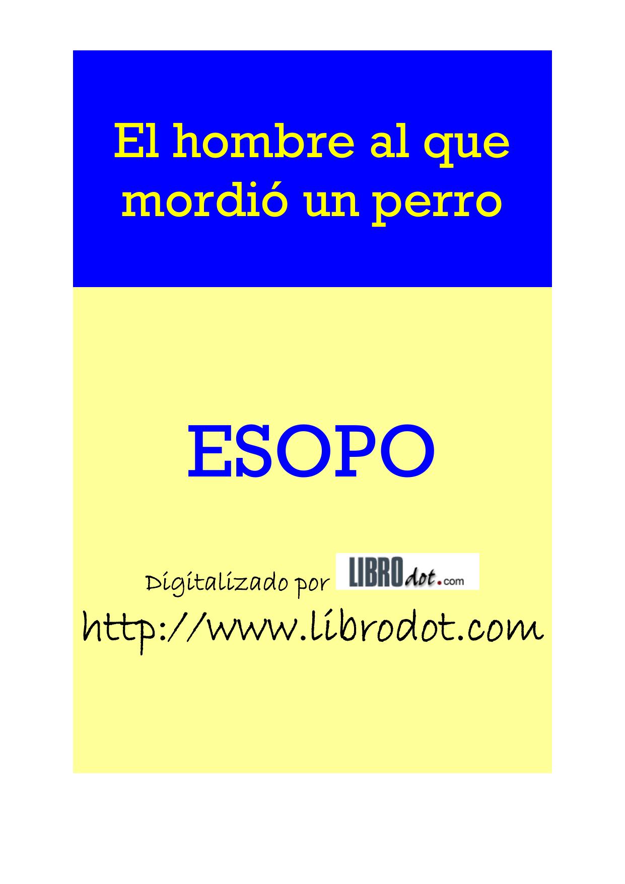 Microsoft Word - EL HOMBRE AL QUE MORDIO UN PERRO.doc