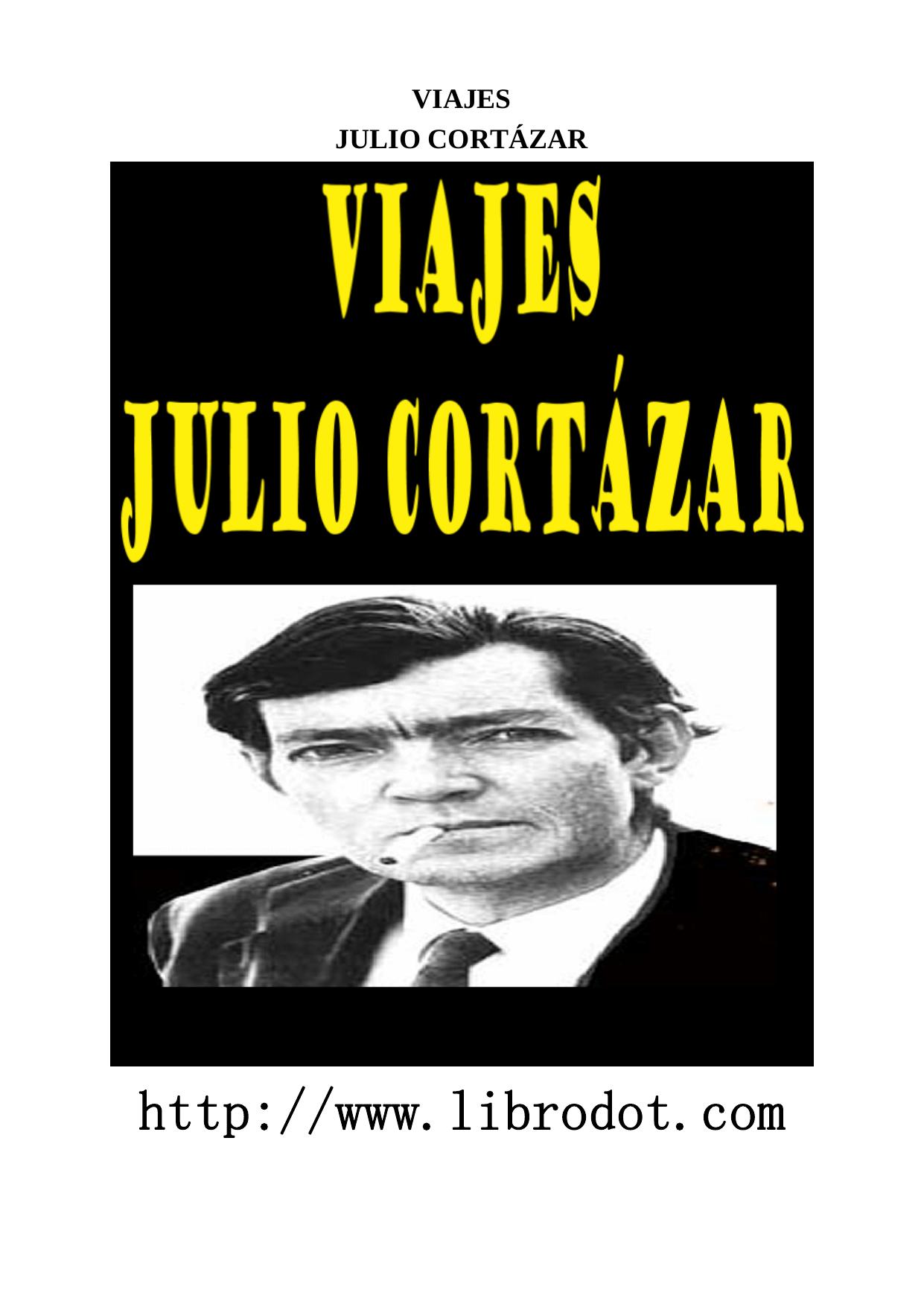 Microsoft Word - CORTAZAR - VIAJES.doc