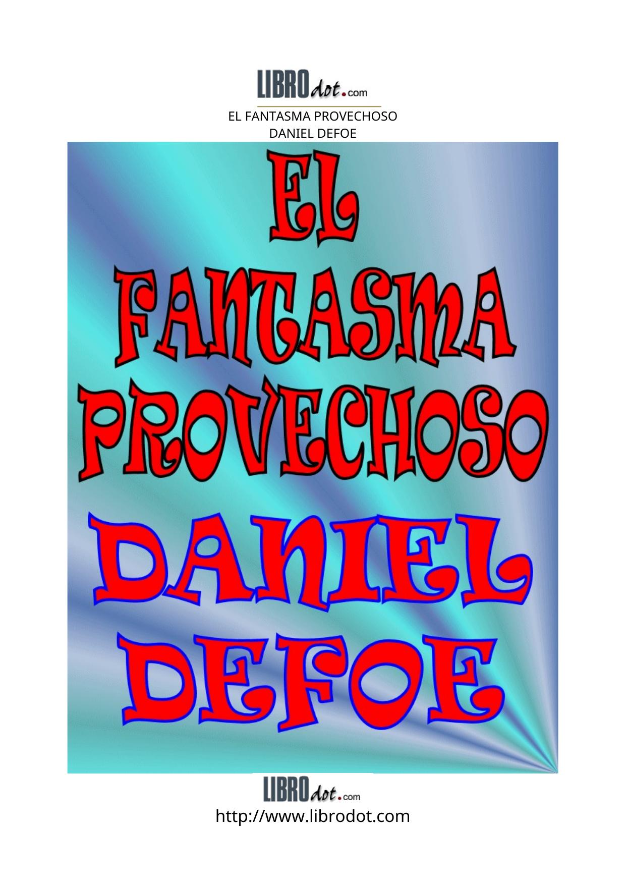 El Fantasma Provechoso
