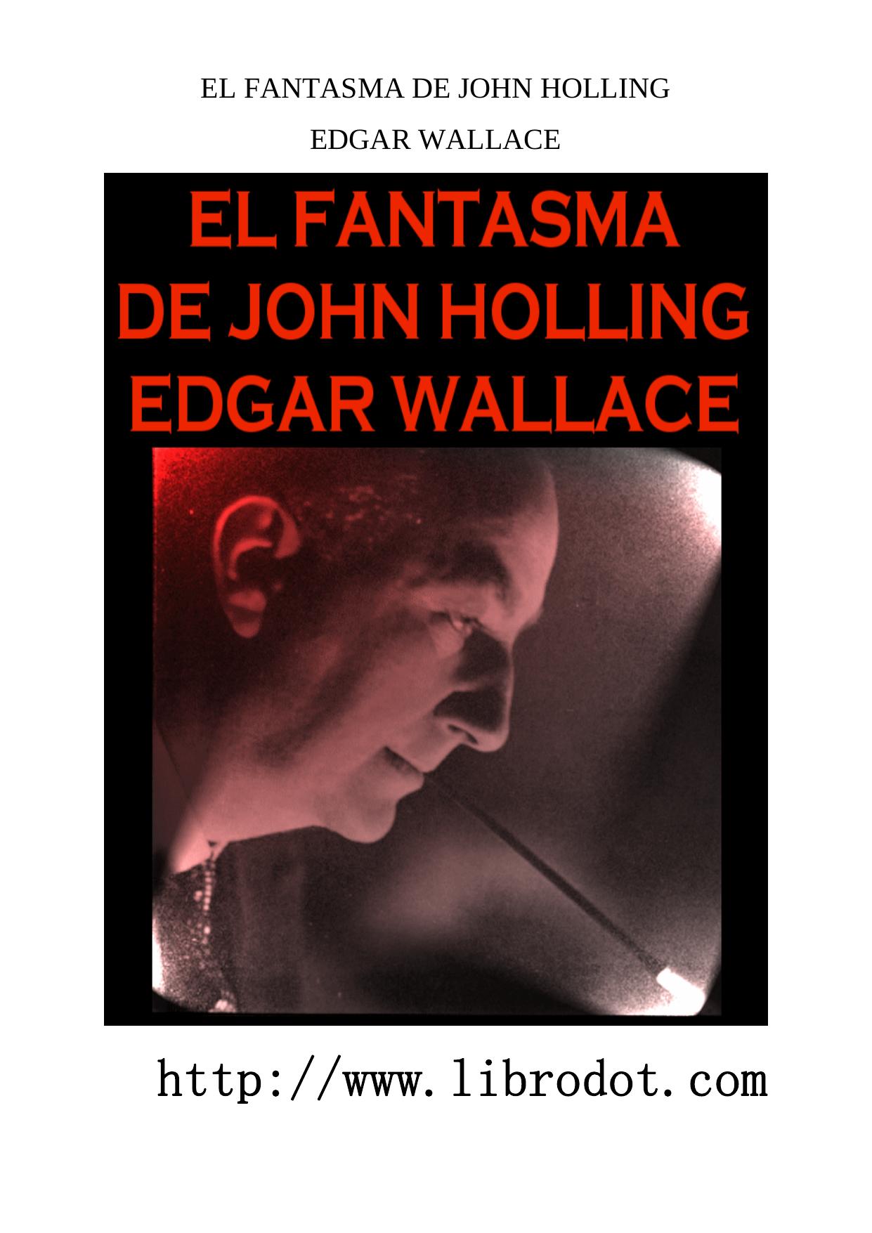 Microsoft Word - EL FANTASMA DE JOHN HOLLING.doc