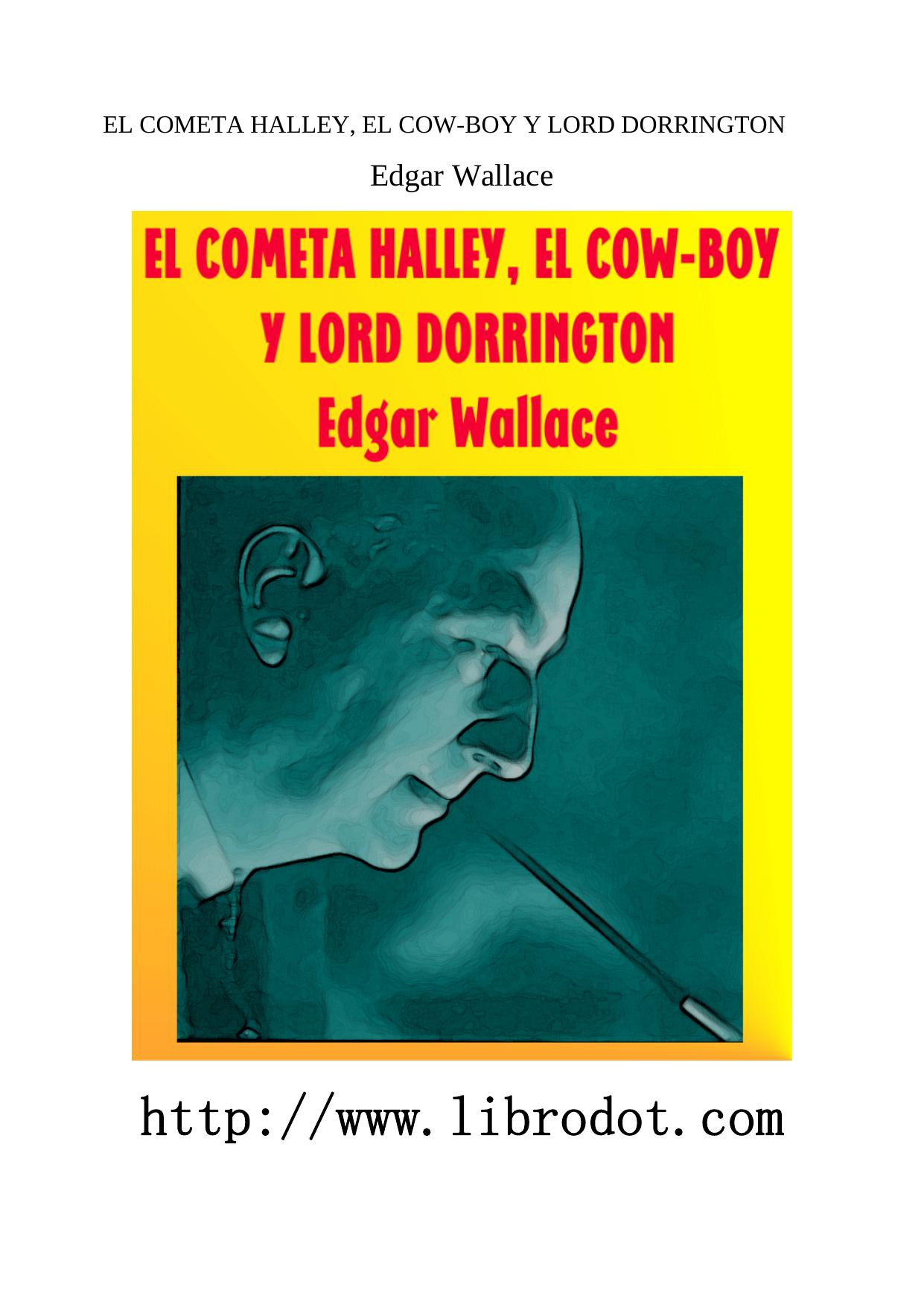 Microsoft Word - El cometa Halley, el cowboy y lord Dorrington.doc