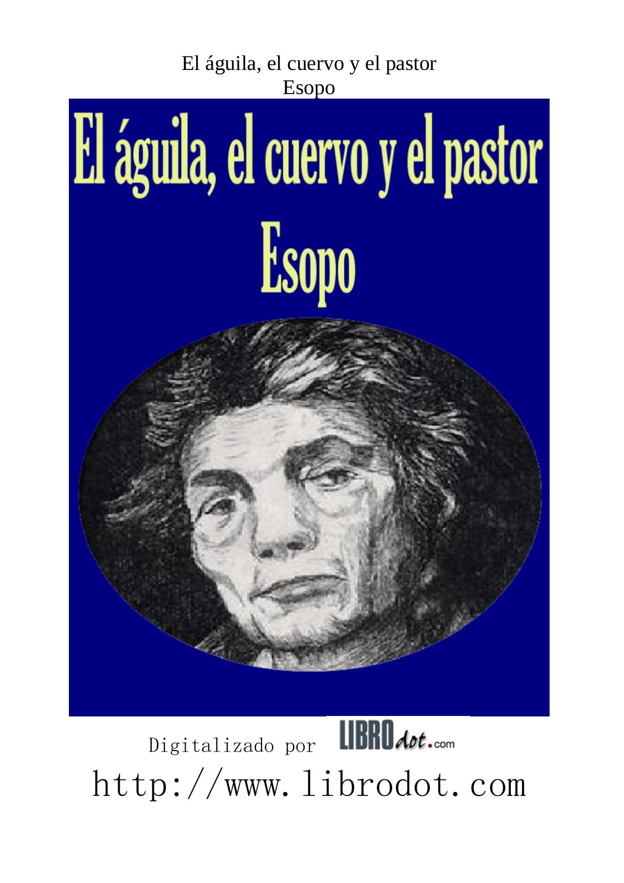 Microsoft Word - ESOPO 03 - EL AQGUILA EL CUERVO Y EL PASTOR.doc