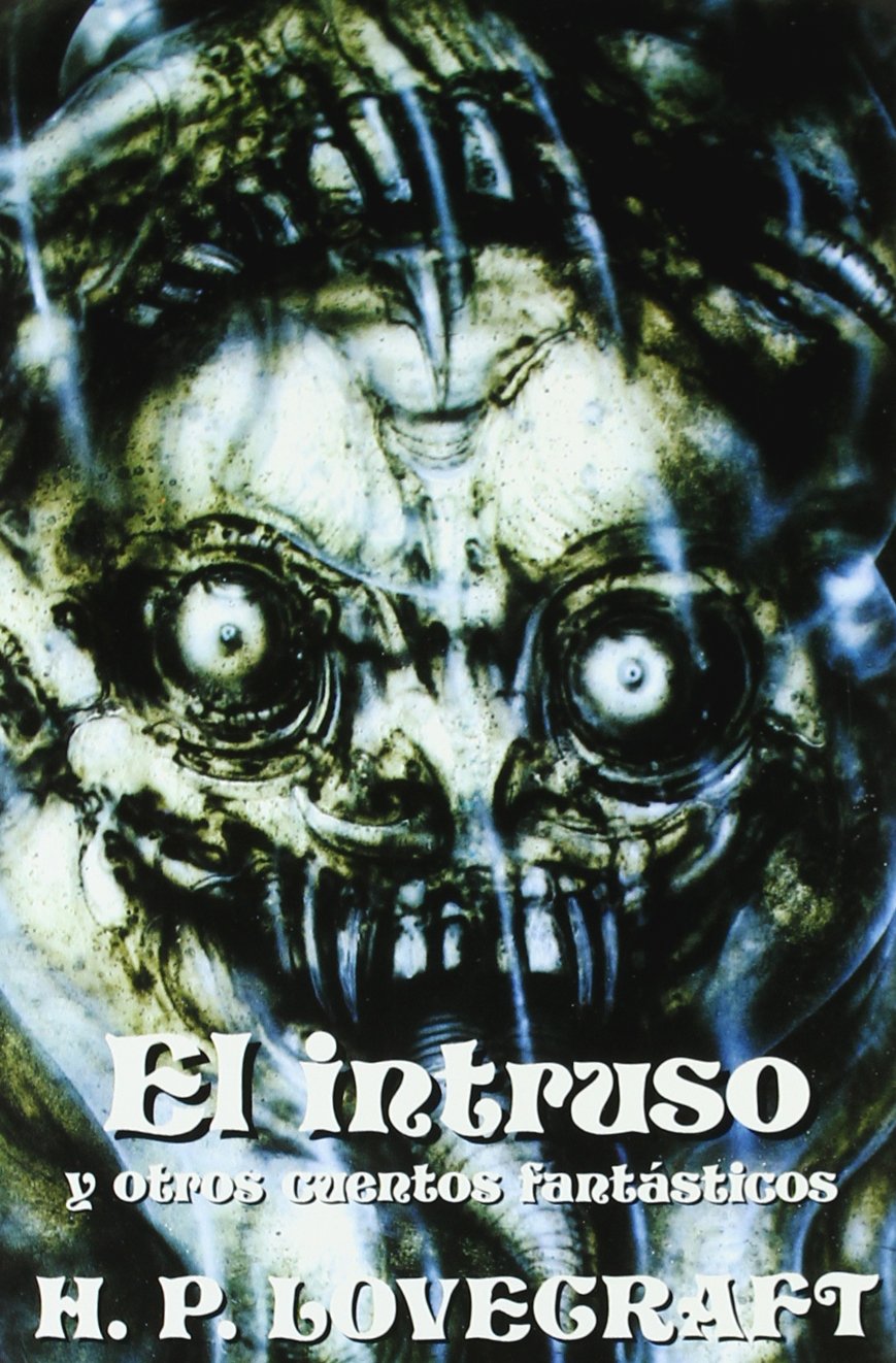 El intruso: Y otros cuentos fantásticos