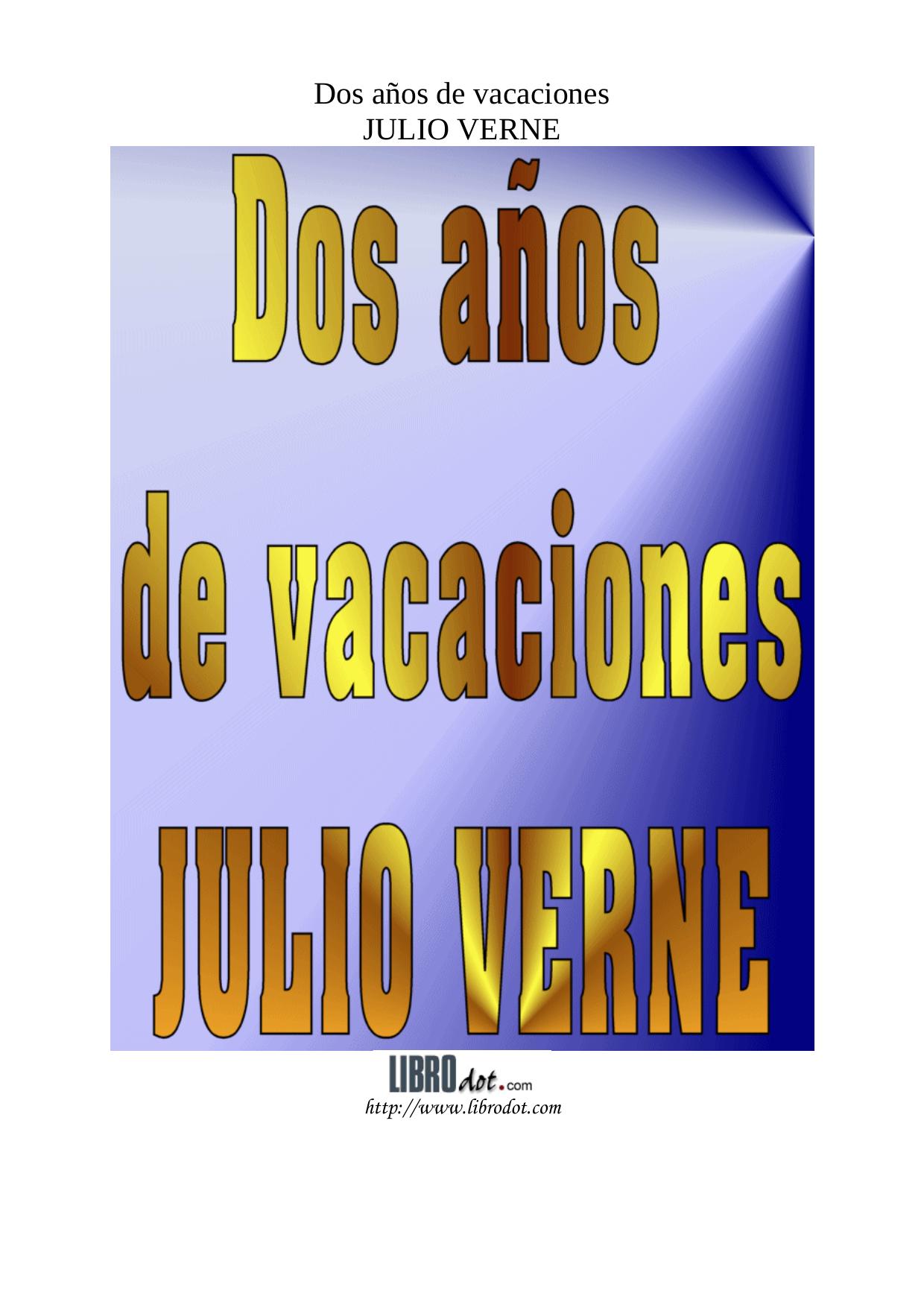 Microsoft Word - DOS ANOS DE VACACIONES - JULIO VERNE.doc