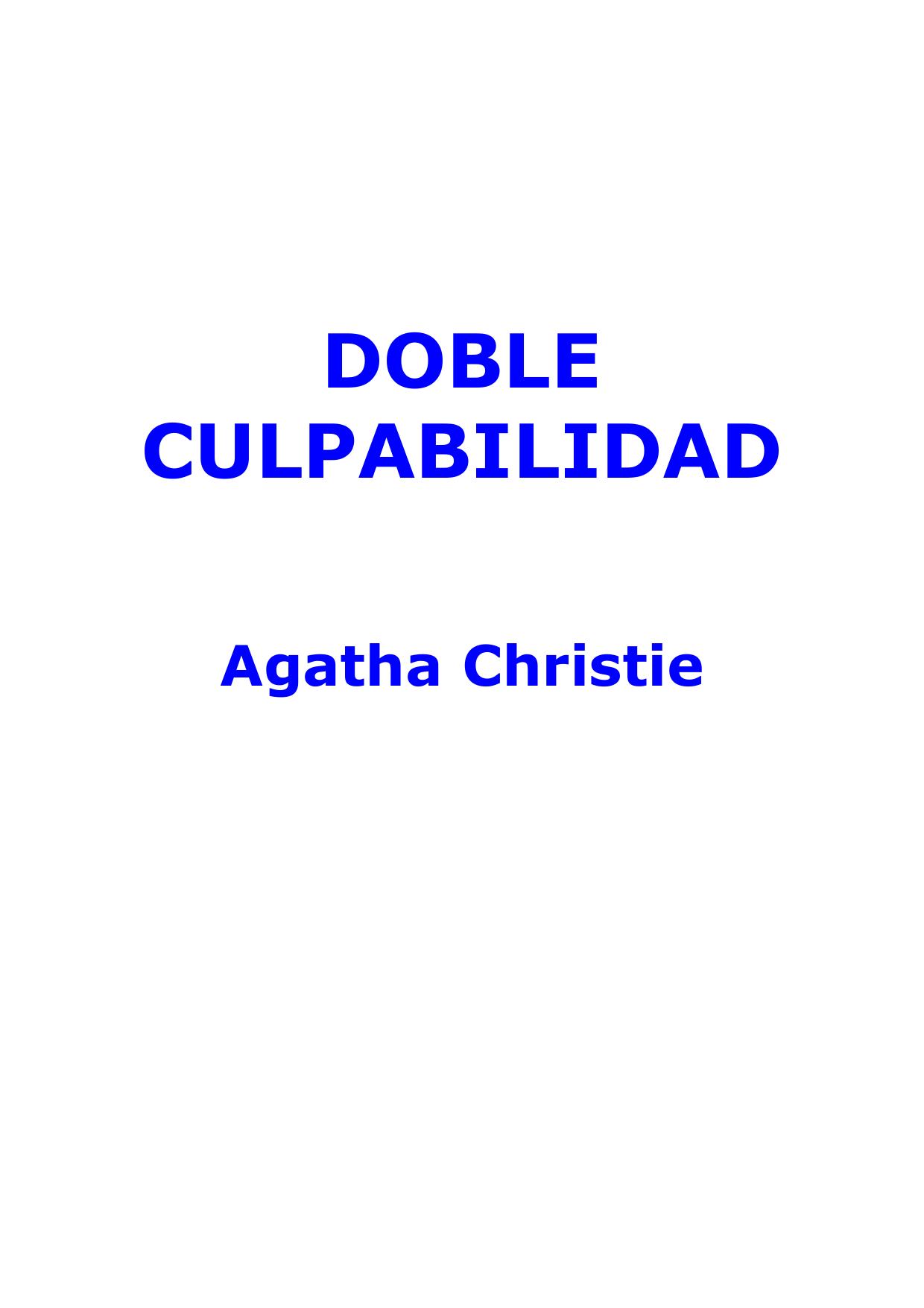 Microsoft Word - CHRISTIE AGATHA - Doble Culpabilidad.DOC