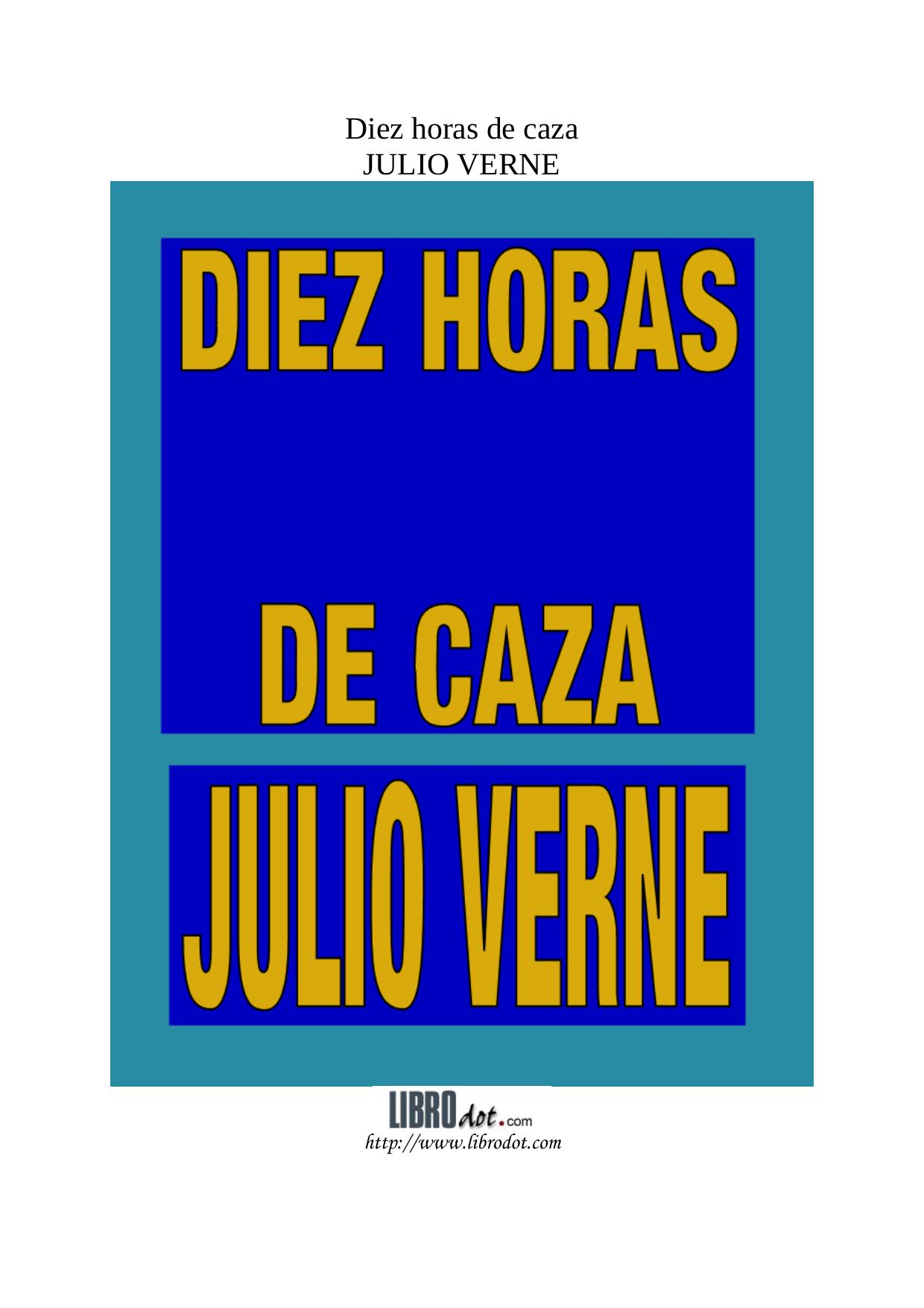 Microsoft Word - verne -Diez horas de caza.doc