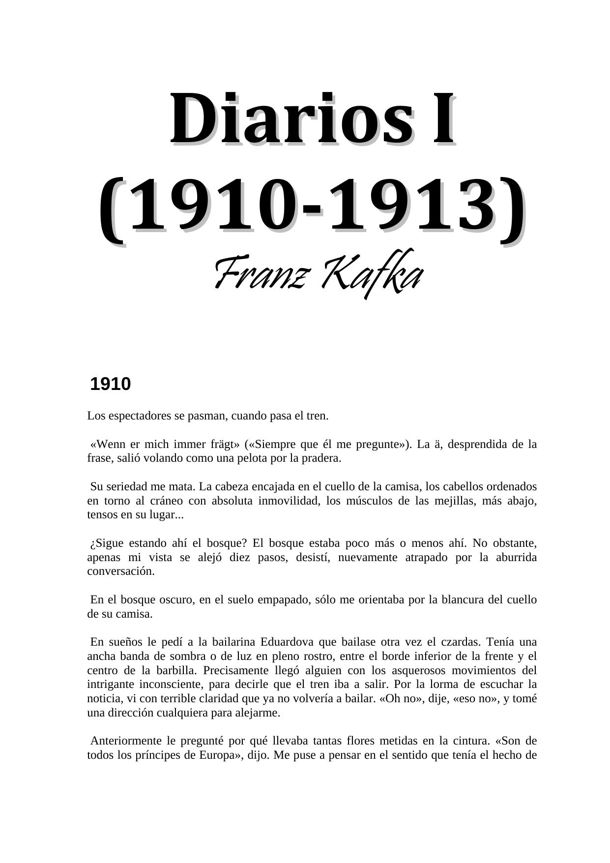 Microsoft Word - Kafka, Franz - Diarios I _1910_1913_.doc
