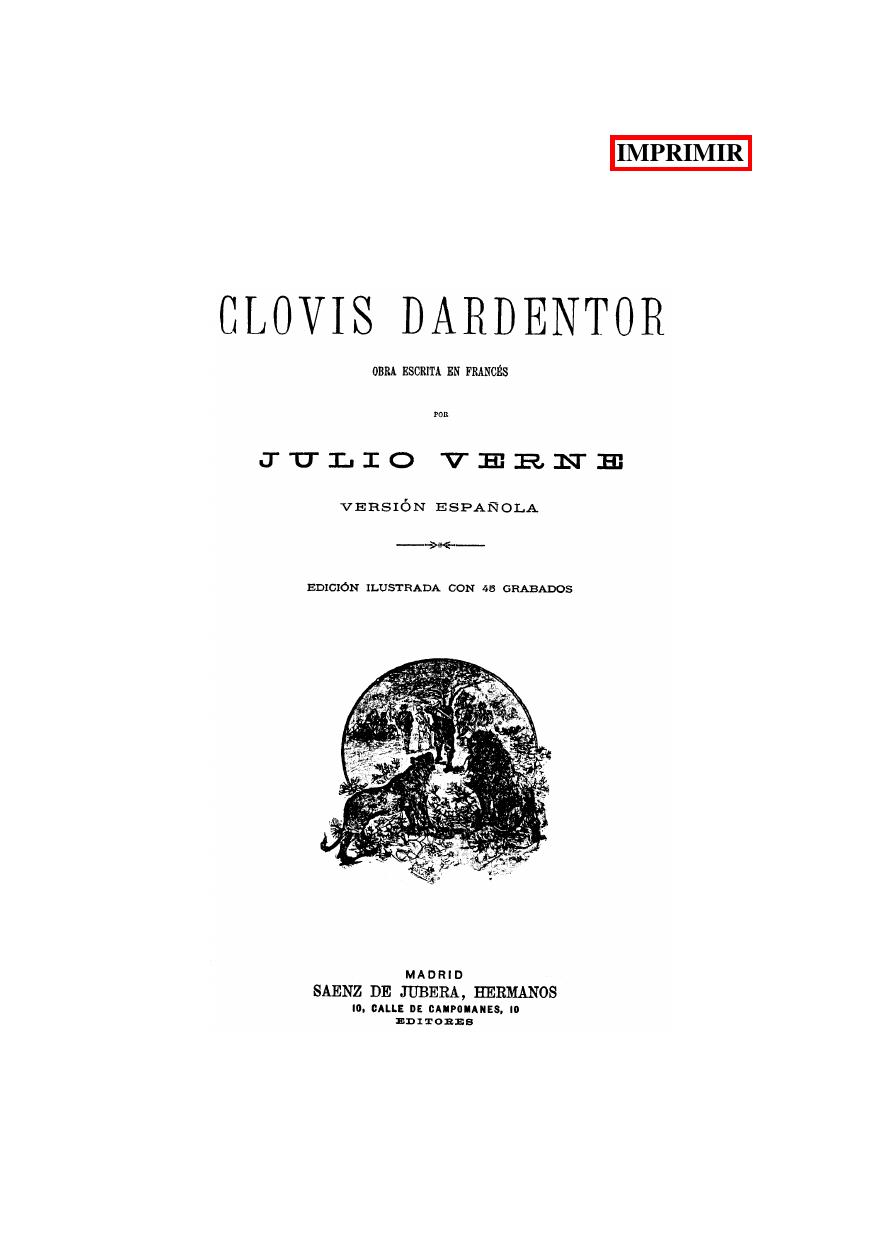 Clovis Dardentor - Julio Verne