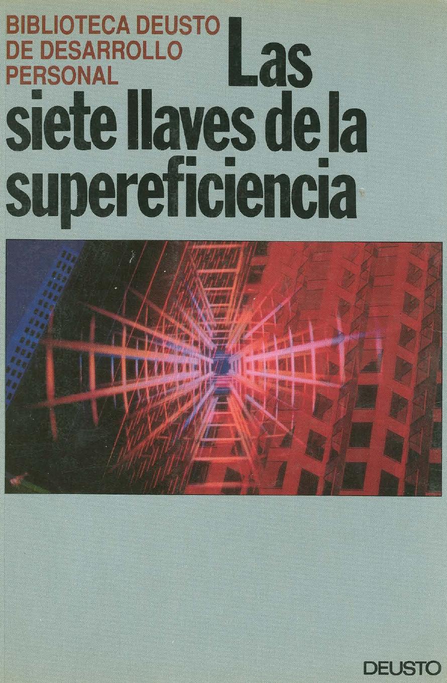 Deusto Las 7 Llaves de la Supereficiencia 1602