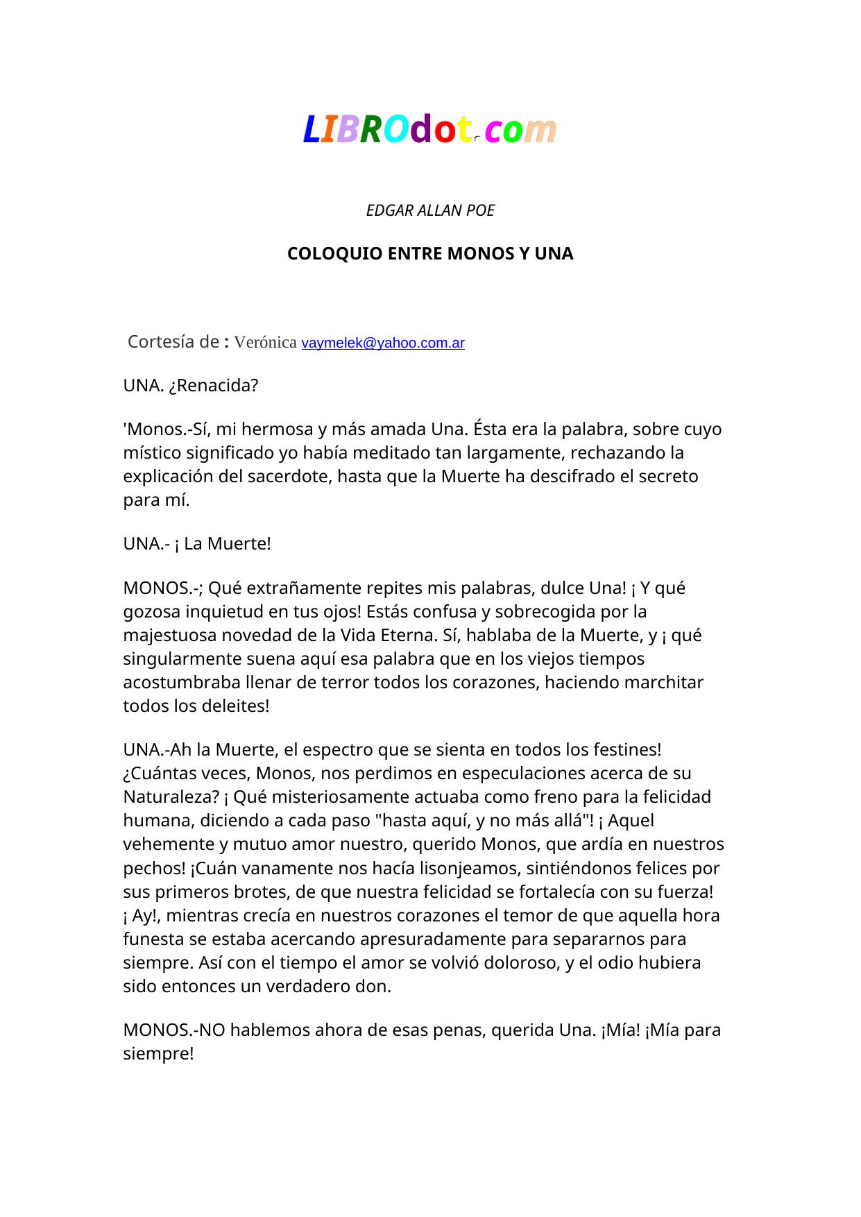 COLOQUIO ENTRE MONOS Y UNA