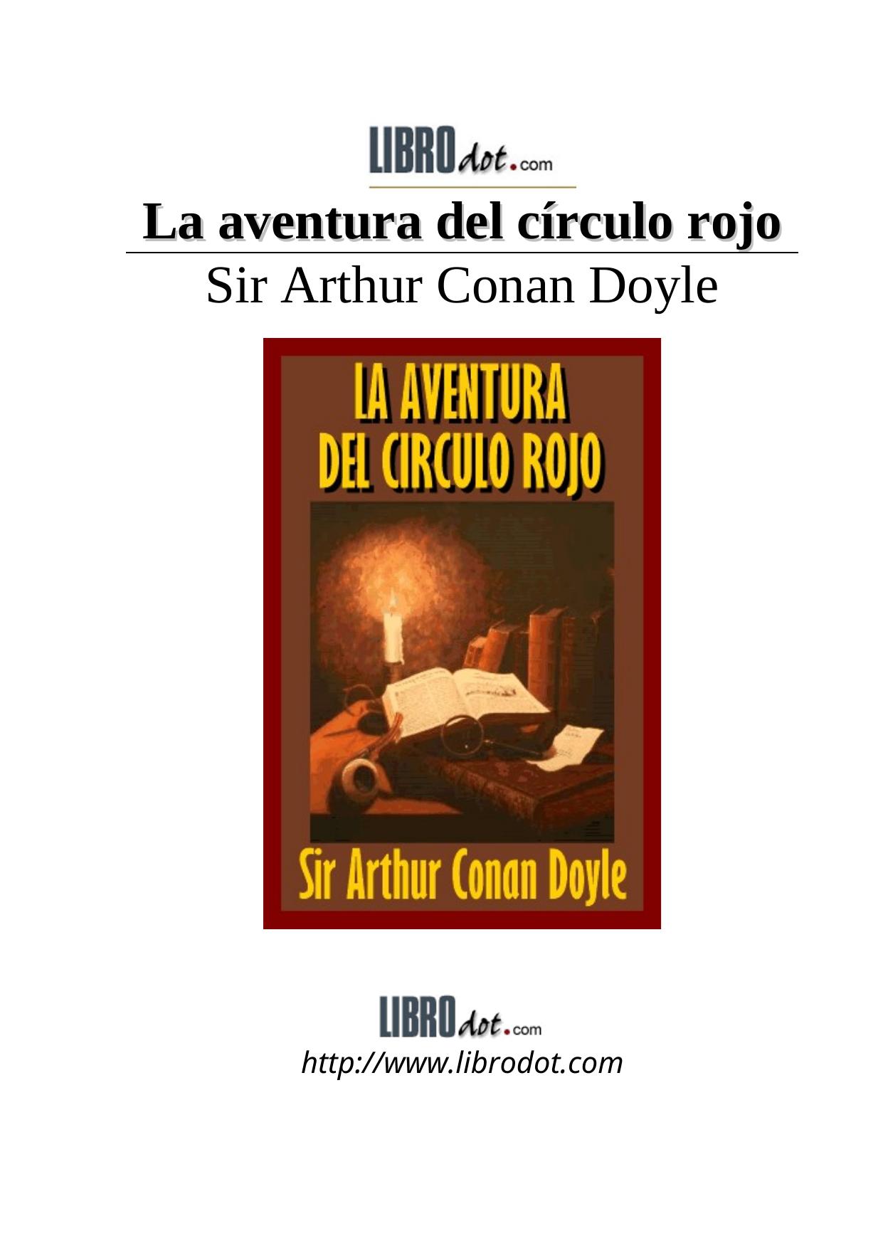 LA AVENTURA DEL CIRCULO ROJO