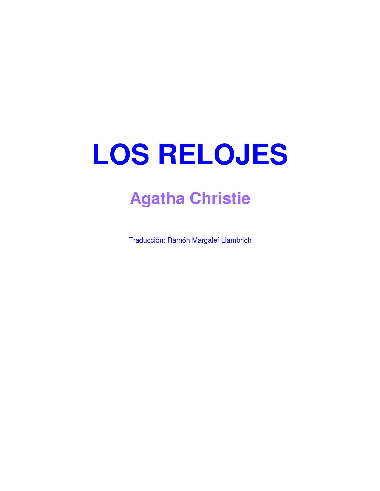 Microsoft Word - Christie, Agatha - Los relojes.doc