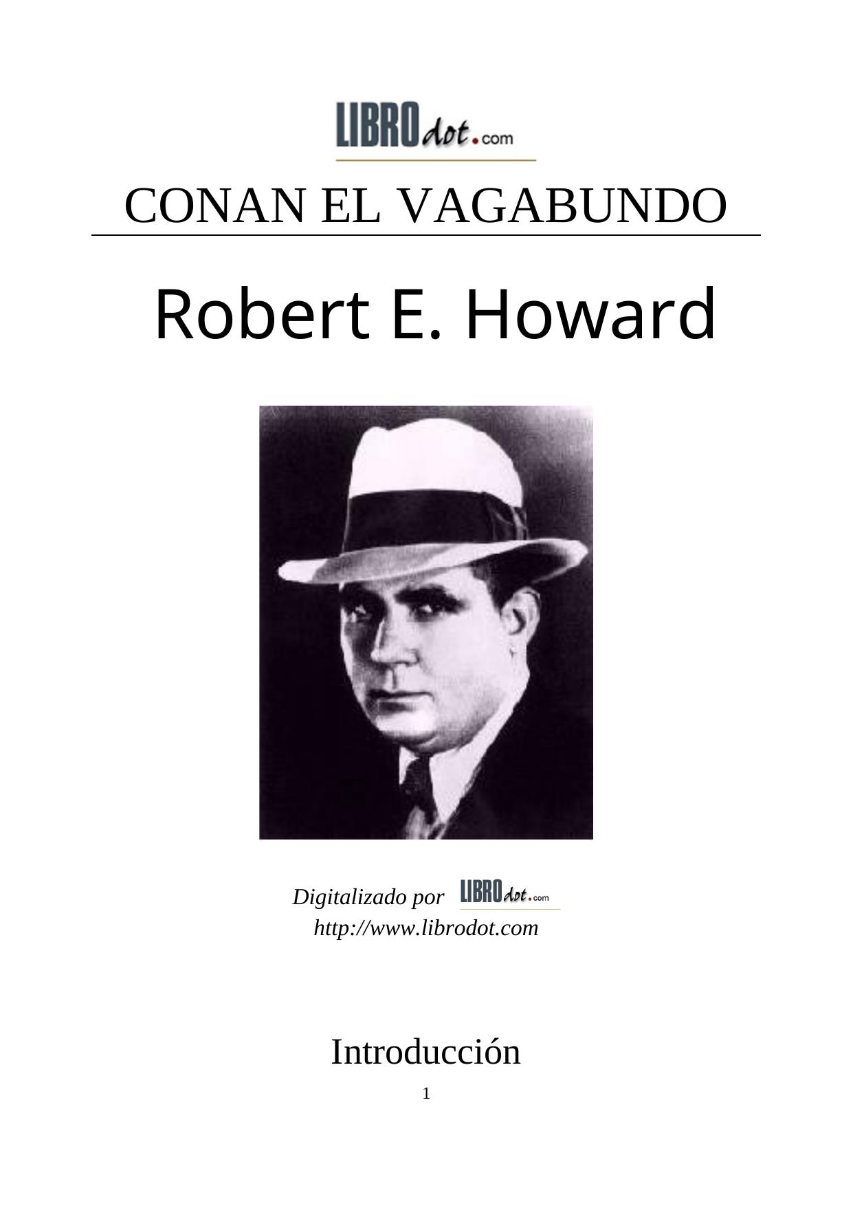 CONAN EL VAGABUNDO Por Robert E