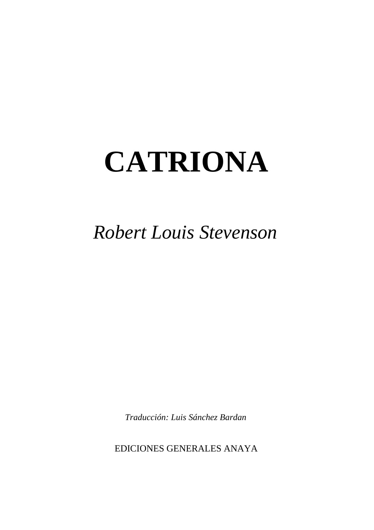 Robert Louis Stevenson - Catriona (Las Aventuras de David Balfour 2).sxw