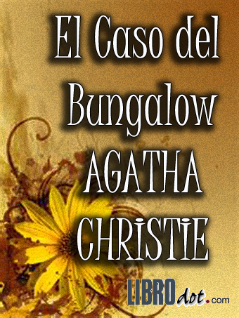 El Caso del Bungalow