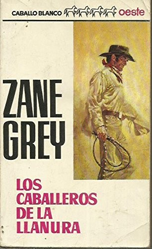 Los caballeros de la llanura